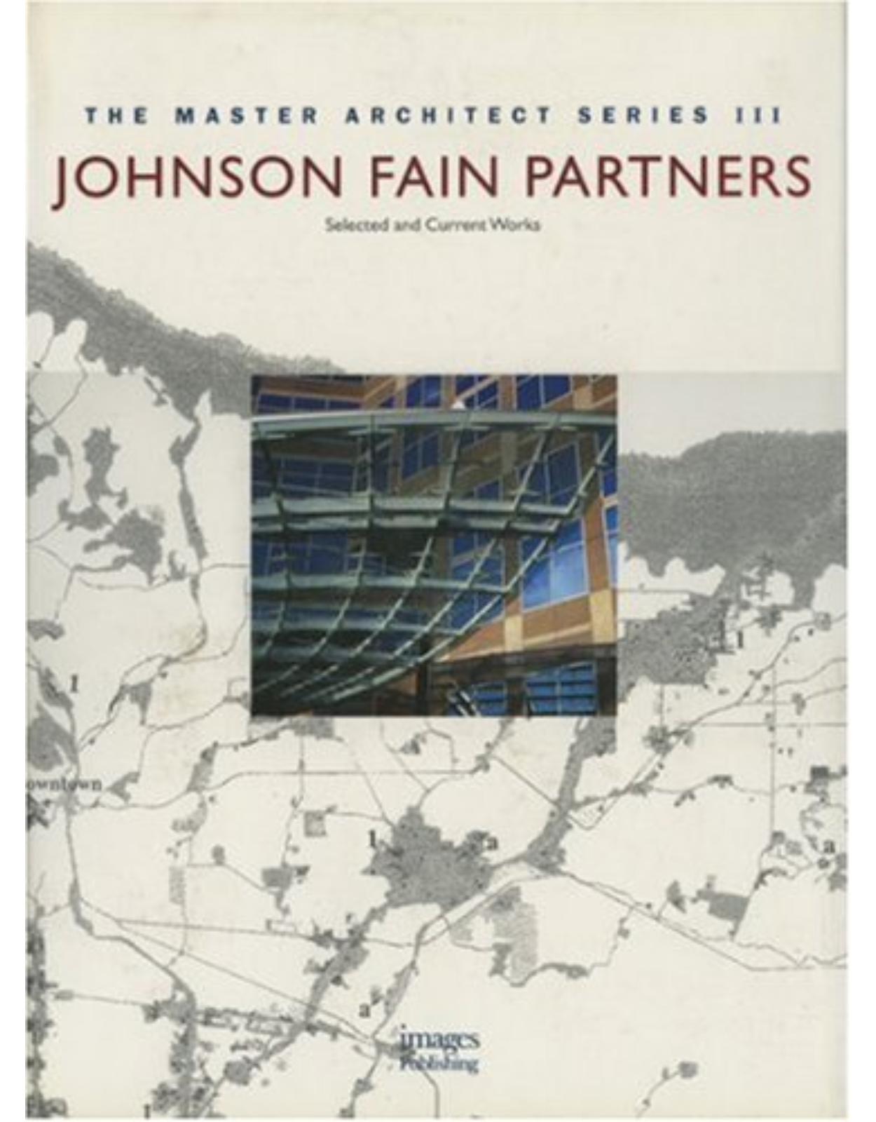 Johnson Fain Partners: Selected and Current Work (Master Collection Series 3) 