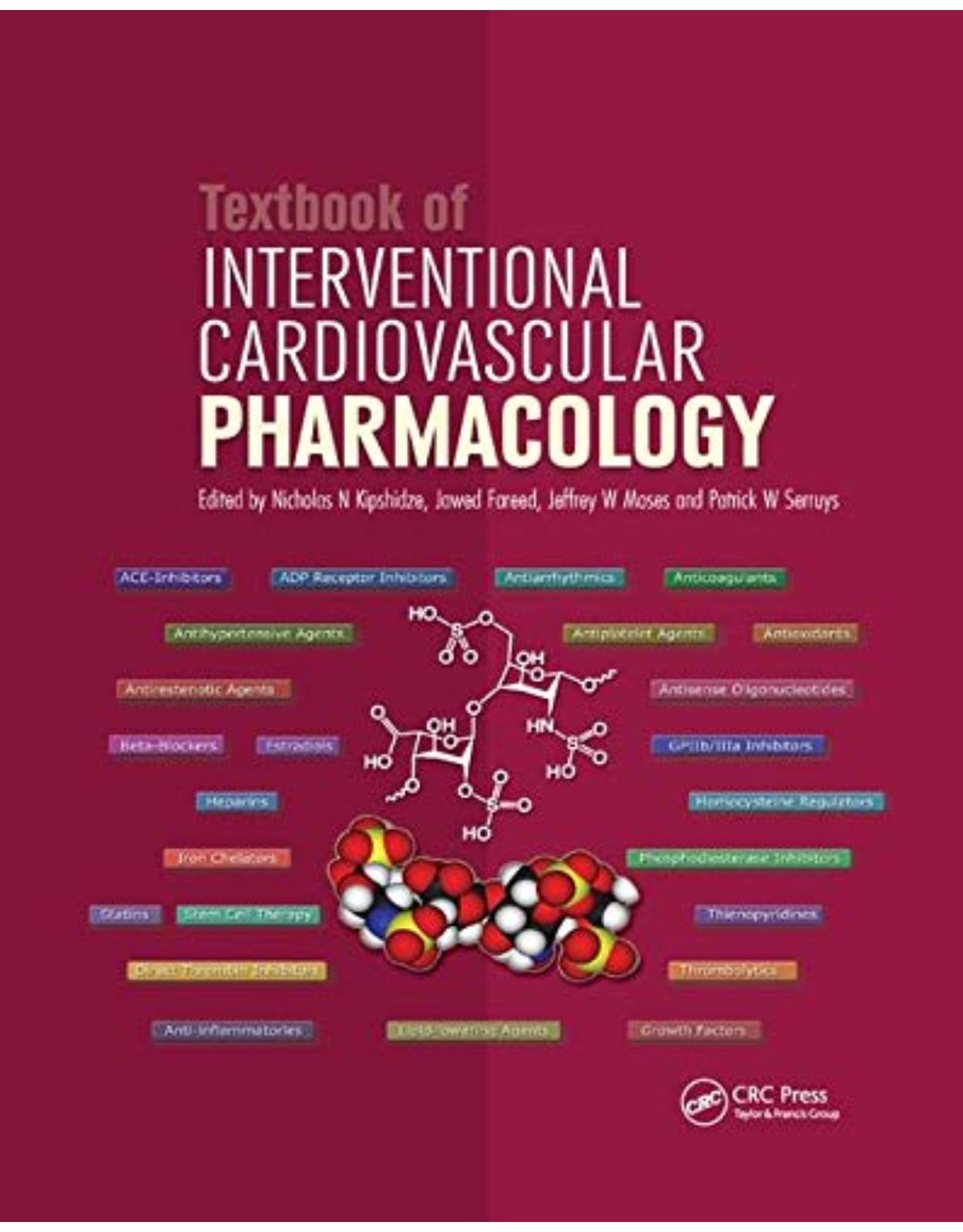 Textbook of Interventional Cardiovascular Pharmacology