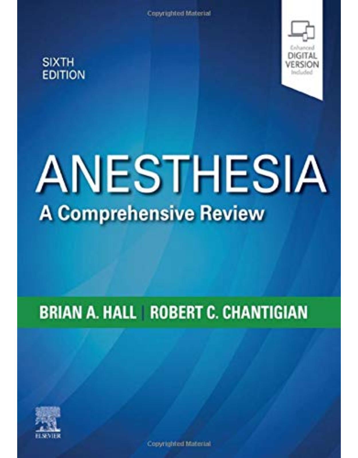 Anesthesia: A Comprehensive Review 