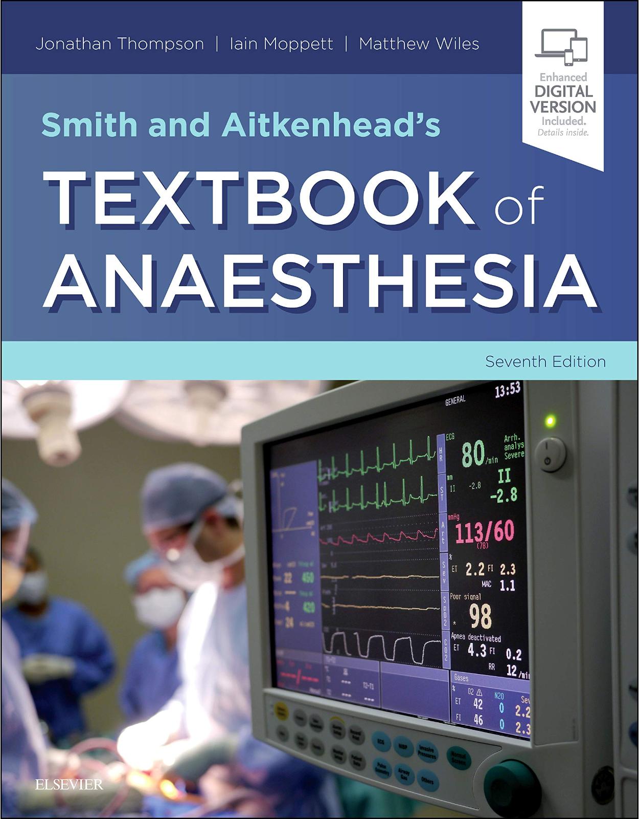 Smith and Aitkenhead's Textbook of Anaesthesia, 7e: Expert Consult - Online & Print
