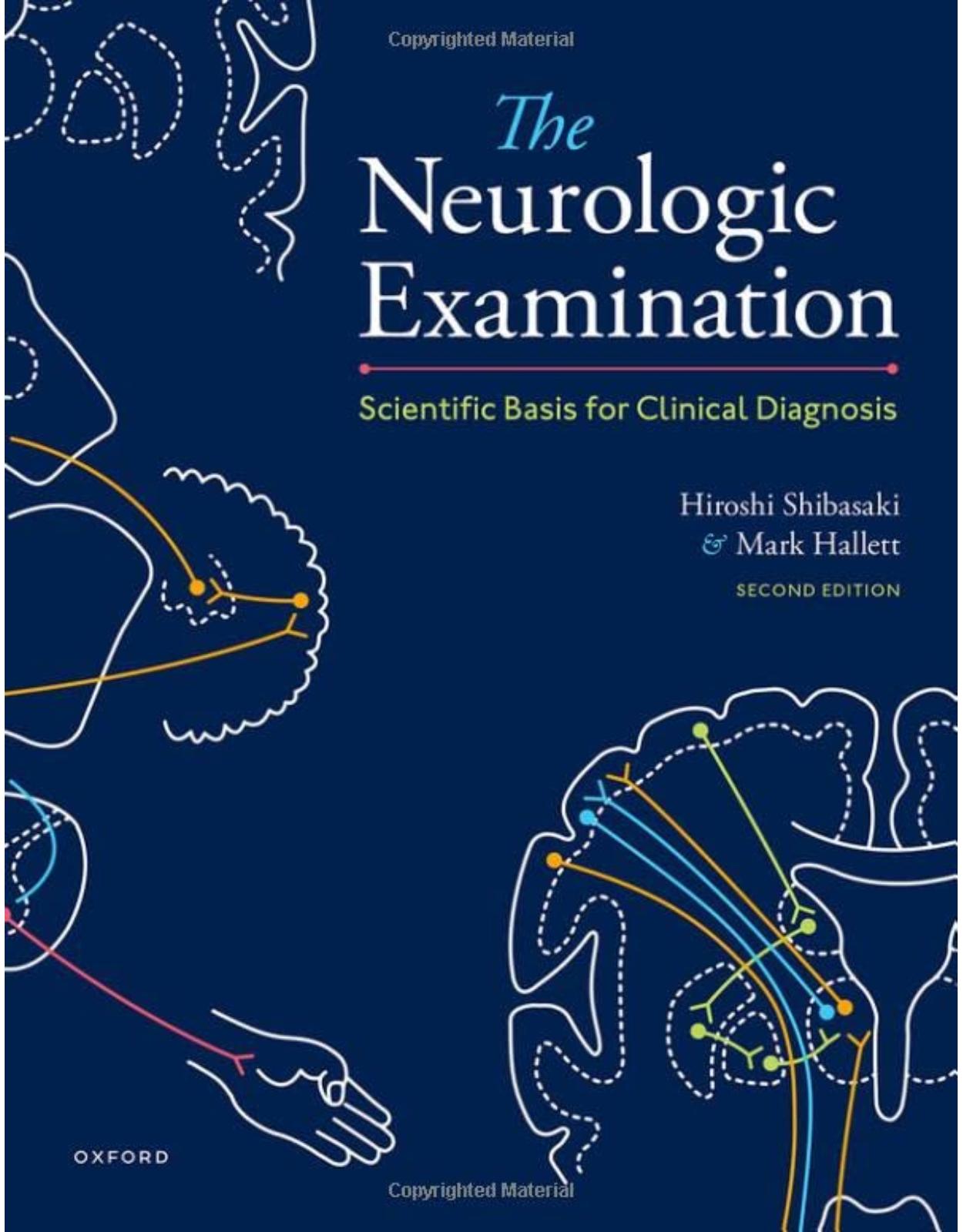 The Neurologic Examination: Scientific Basis for Clinical Diagnosis