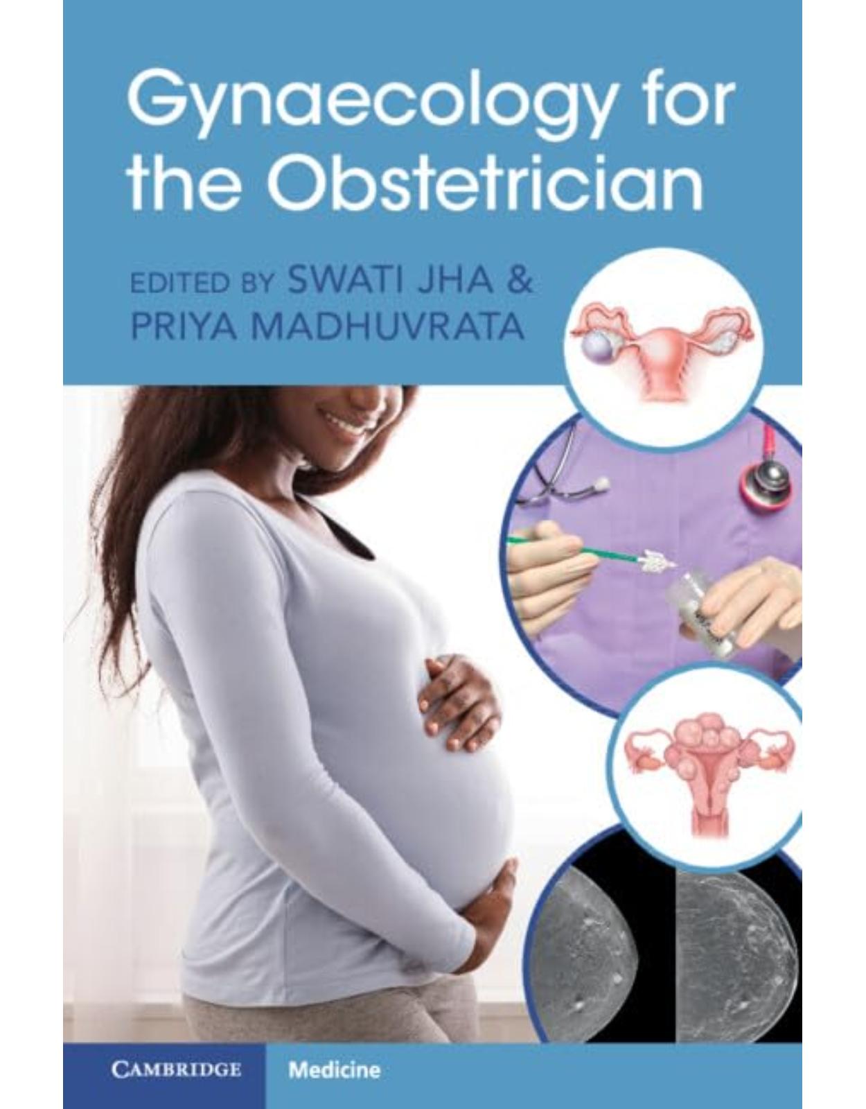 Gynaecology for the Obstetrician