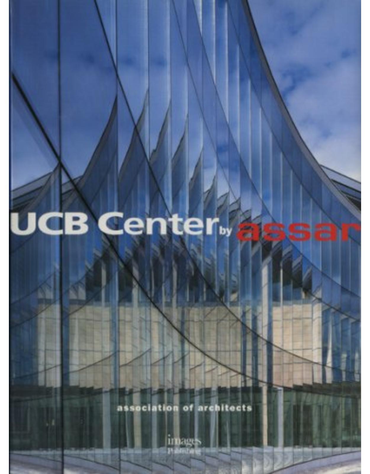 UCB Center by ASSAR (Headquarters Monograph)