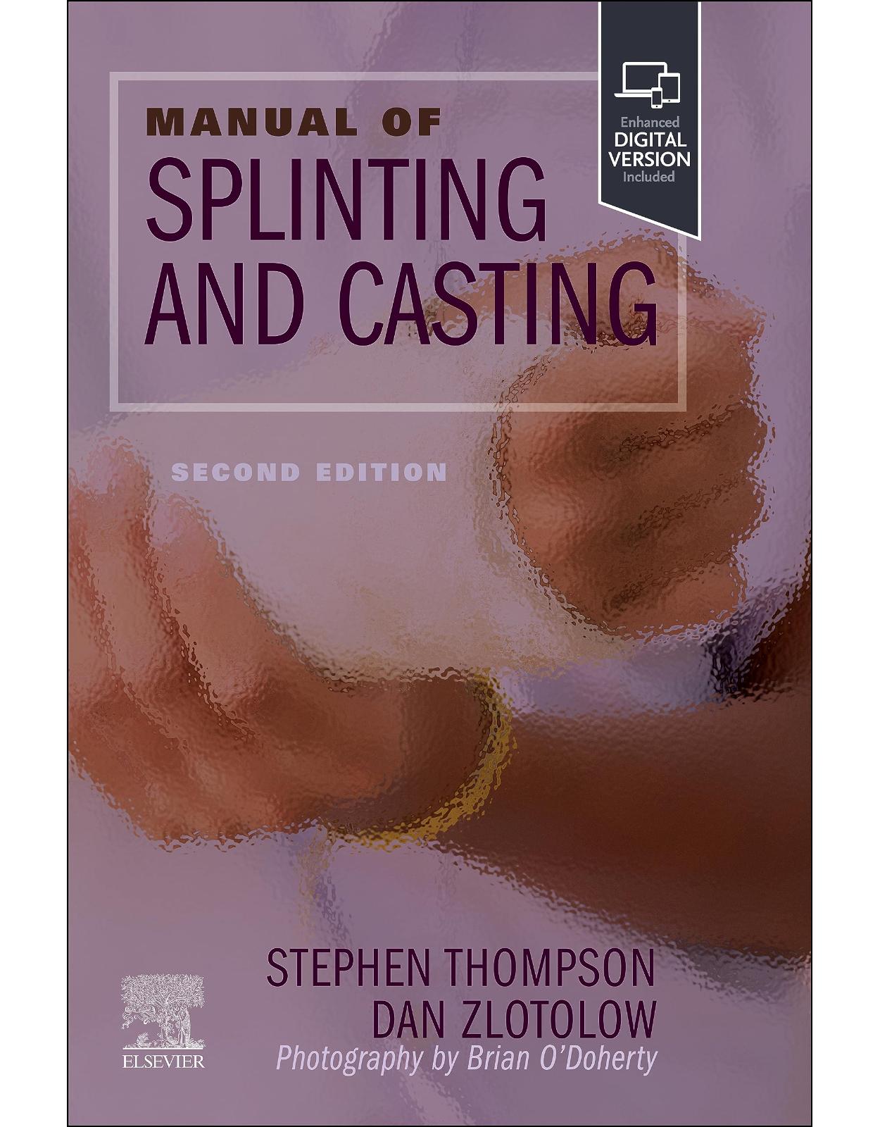 Manual of Splinting and Casting