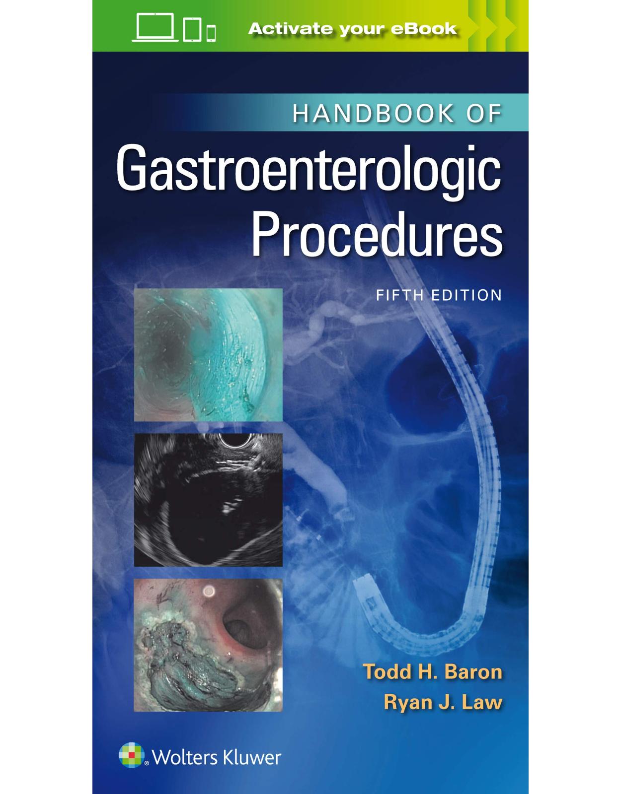 Handbook of Gastroenterologic Procedures 