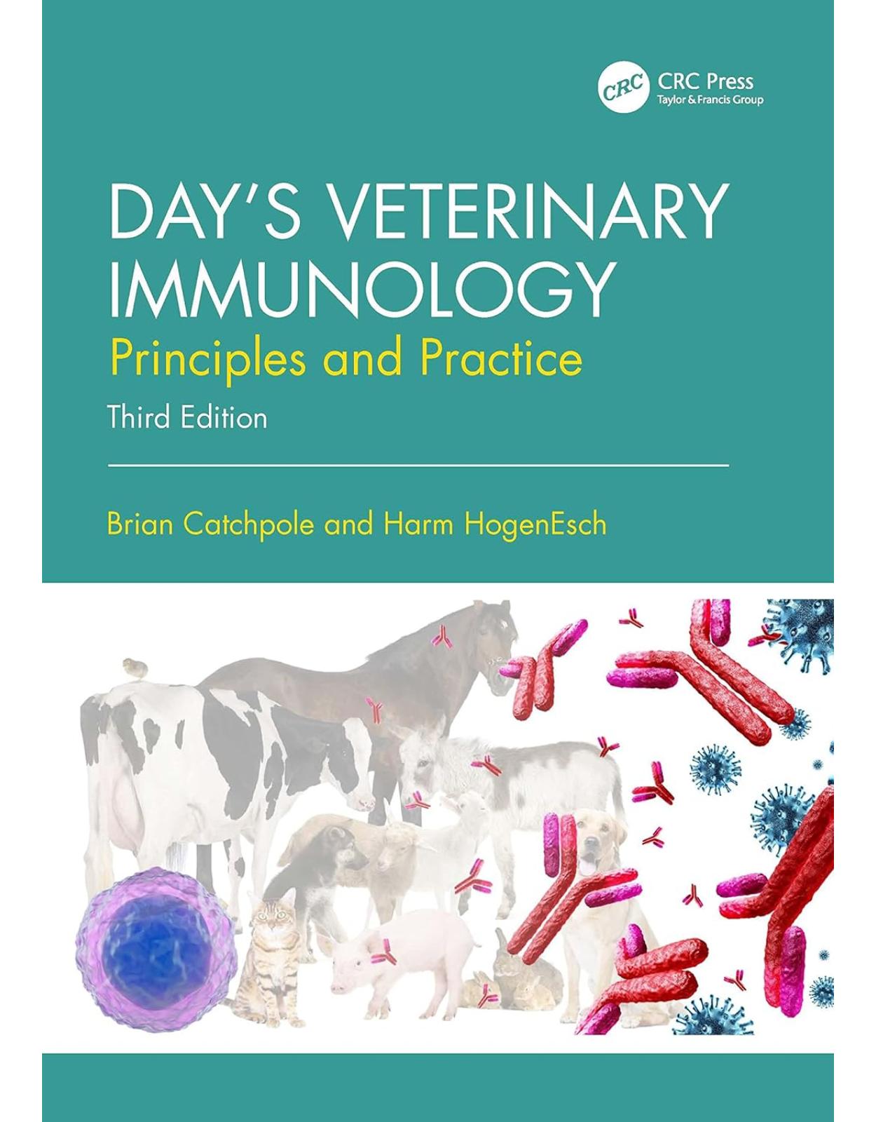 Day's Veterinary Immunology: Principles and Practice