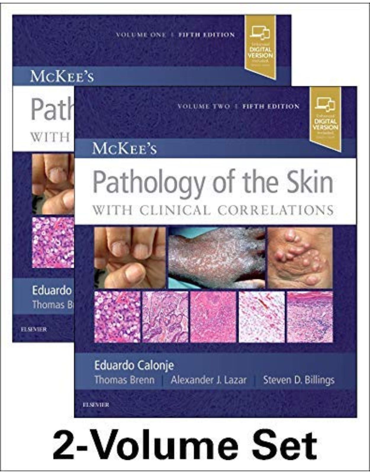 McKee’s Pathology of the Skin, 5e, 2 Volume Set