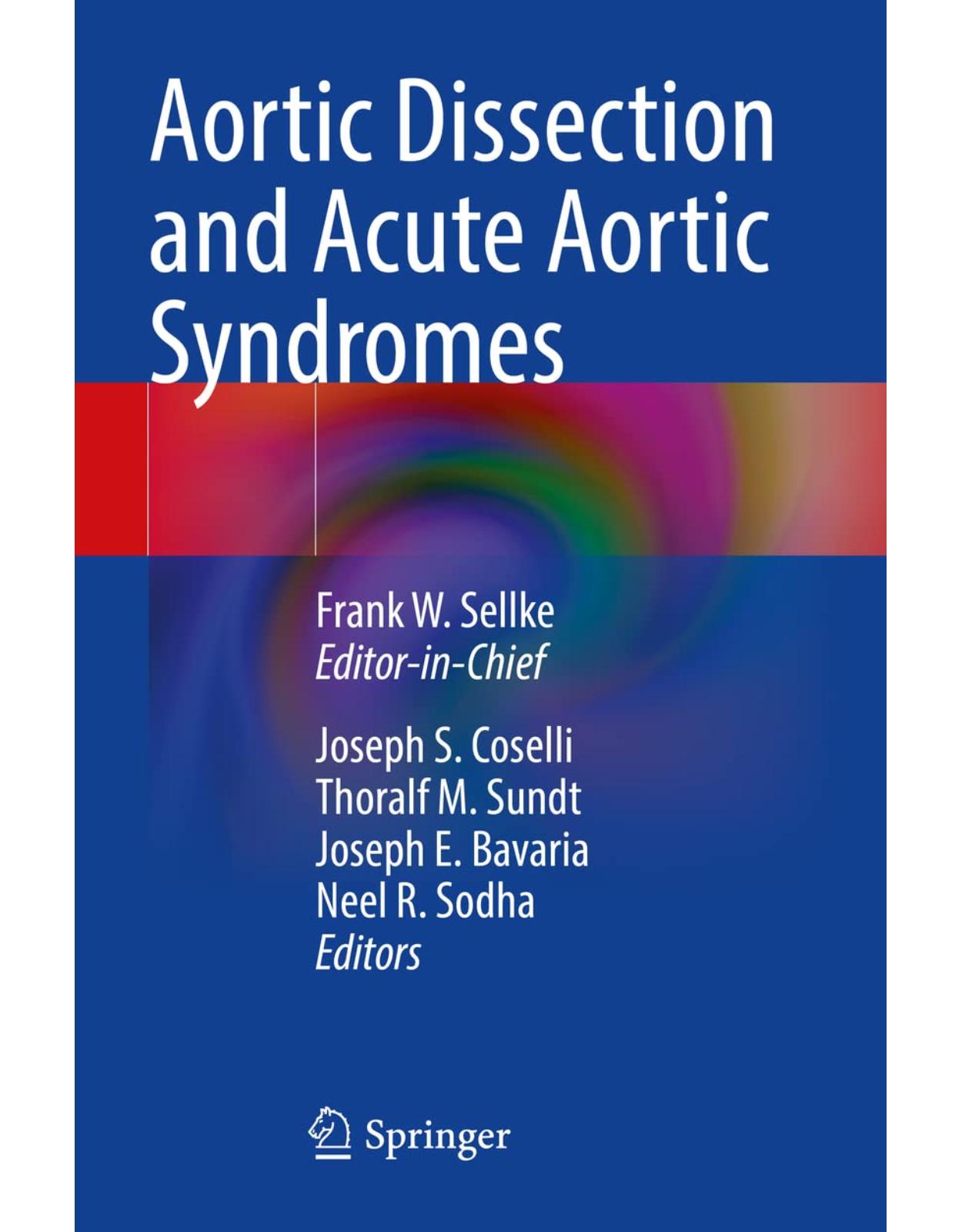 Aortic Dissection and Acute Aortic Syndromes