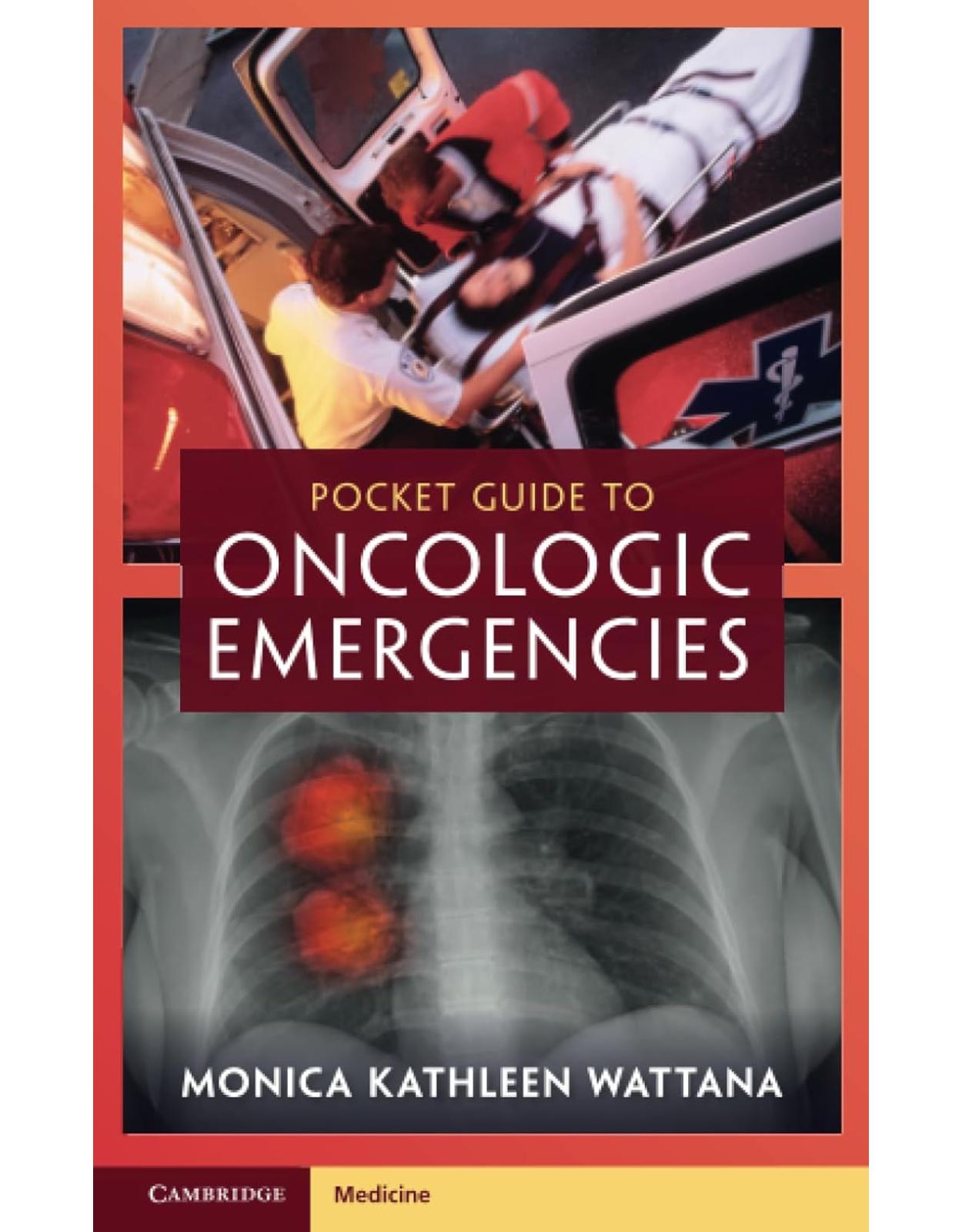 Pocket Guide to Oncologic Emergencies 