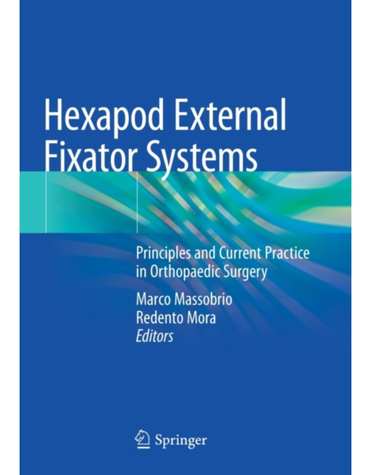 Hexapod External Fixator Systems