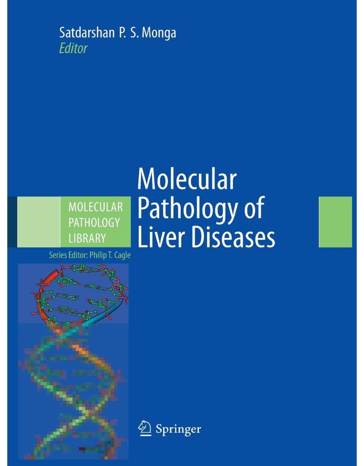 Molecular Pathology of Liver Diseases