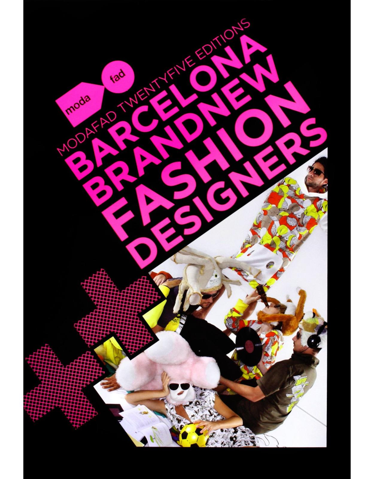 Barcelona Brand New Fashion Designers: Modafad 25 Editions