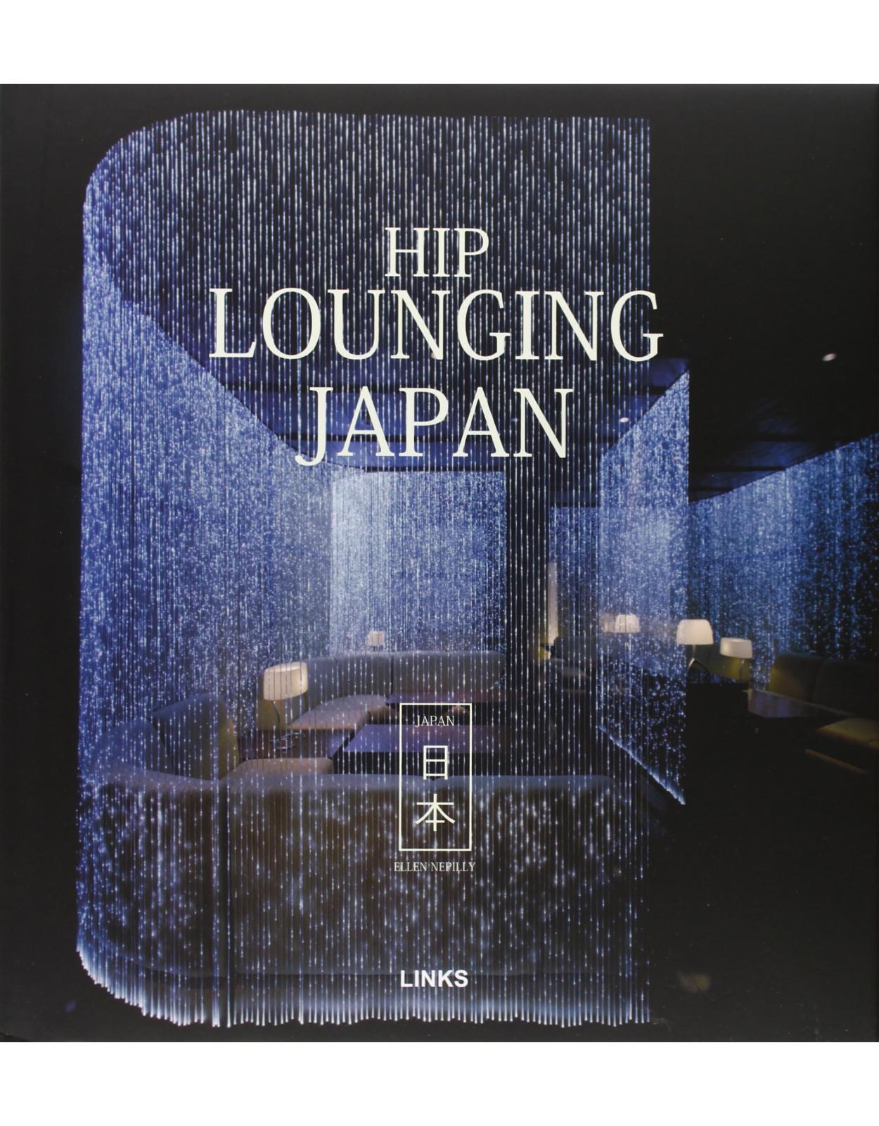 Hip Lounging Japan