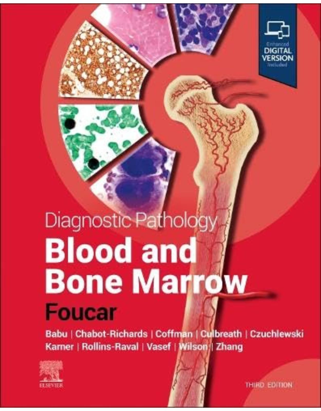 Diagnostic Pathology: Blood and Bone Marrow