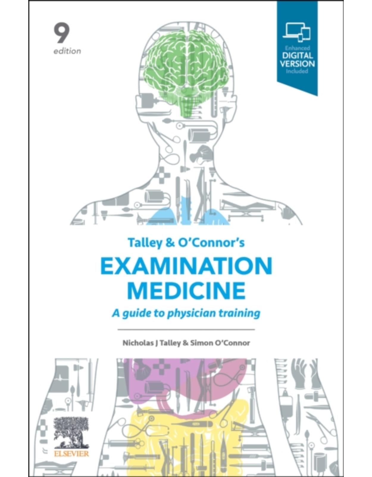 Talley and O'Connor's Examination Medicine: A Guide to Physician Training