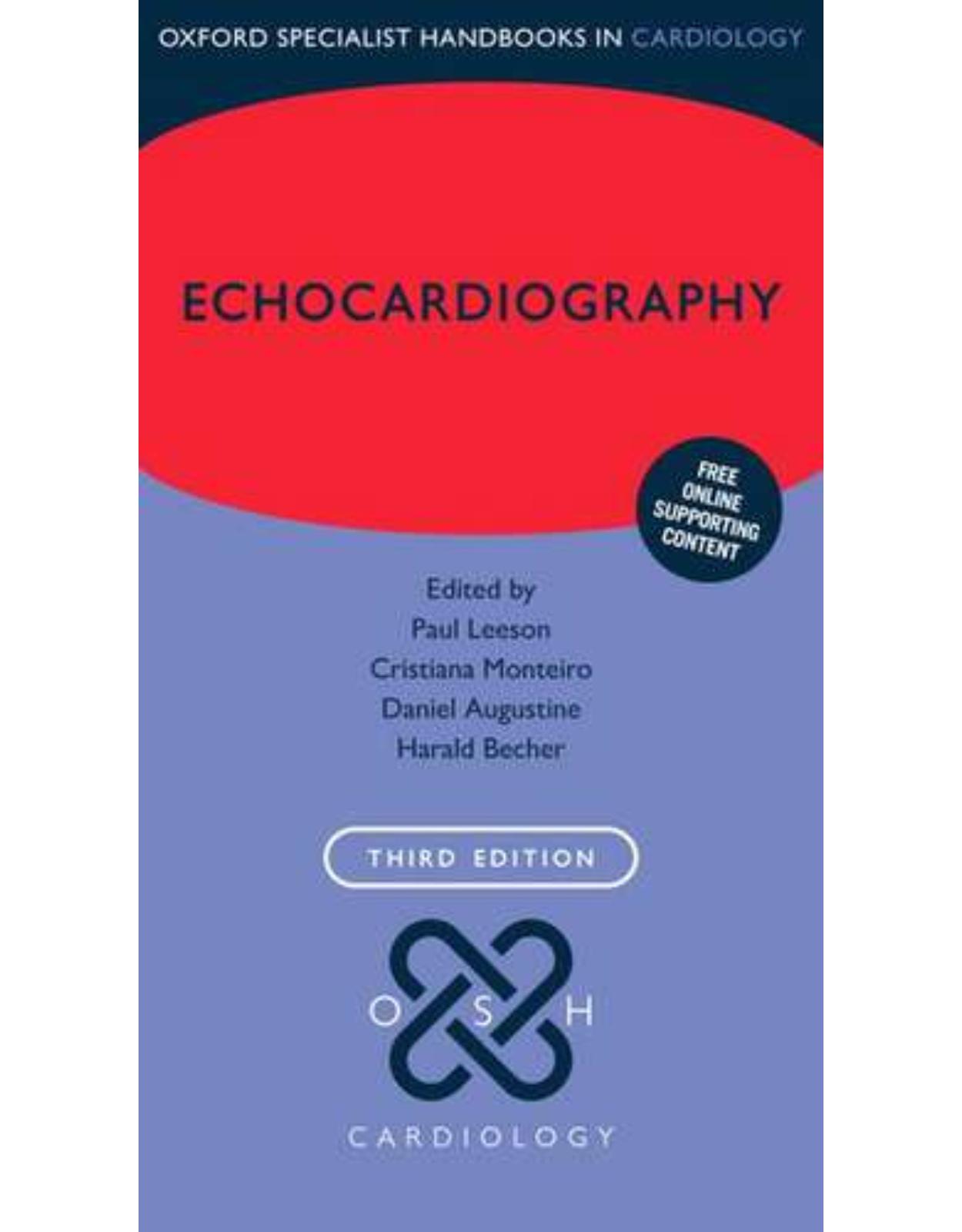 Echocardiography: Oxford Specialist Handbooks in Cardiology