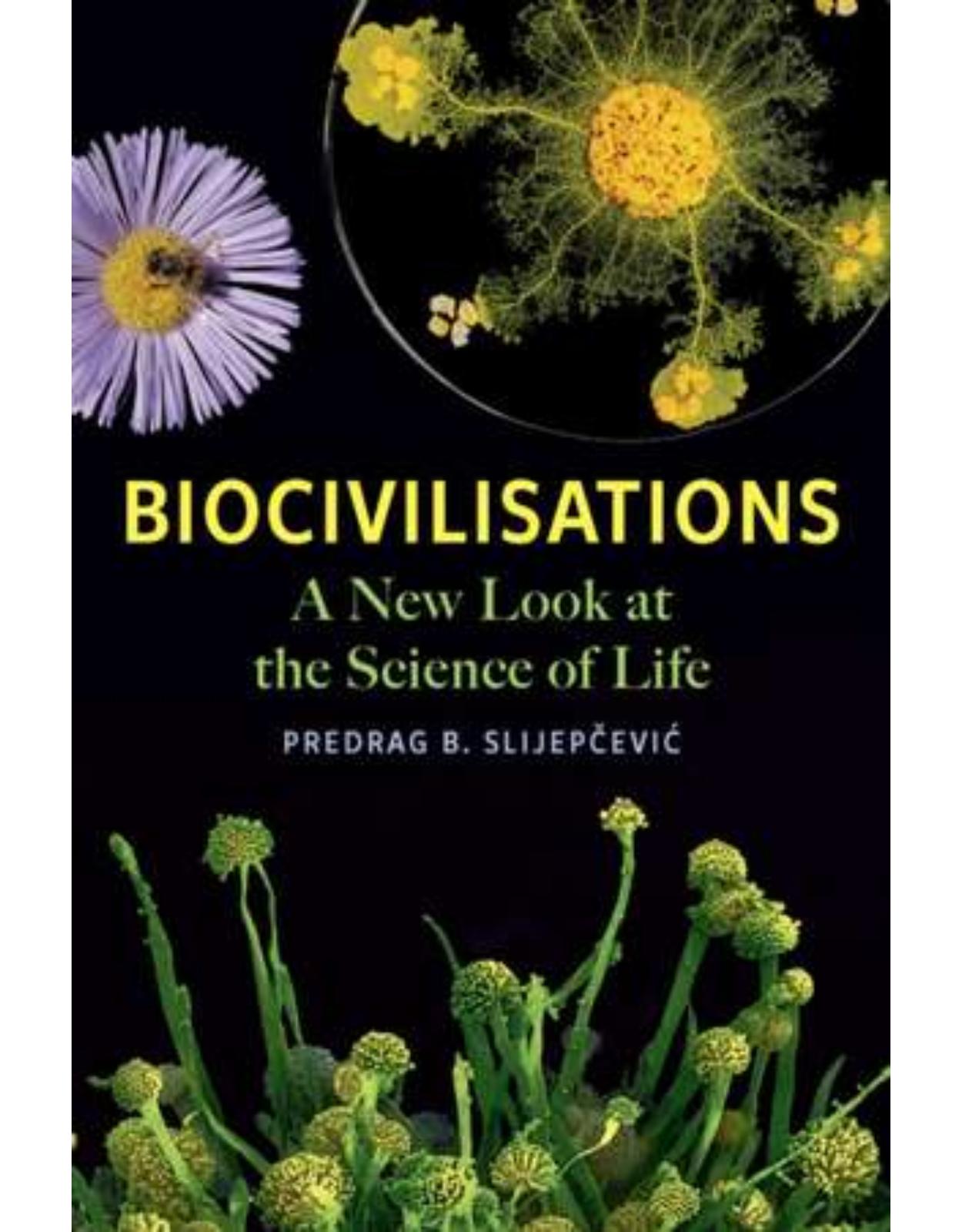 Biocivilisations