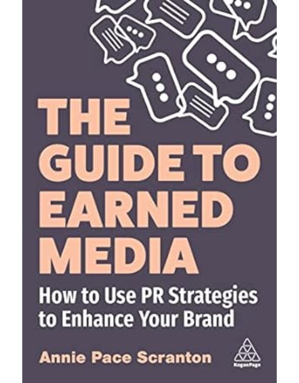 The Guide to Earned Media