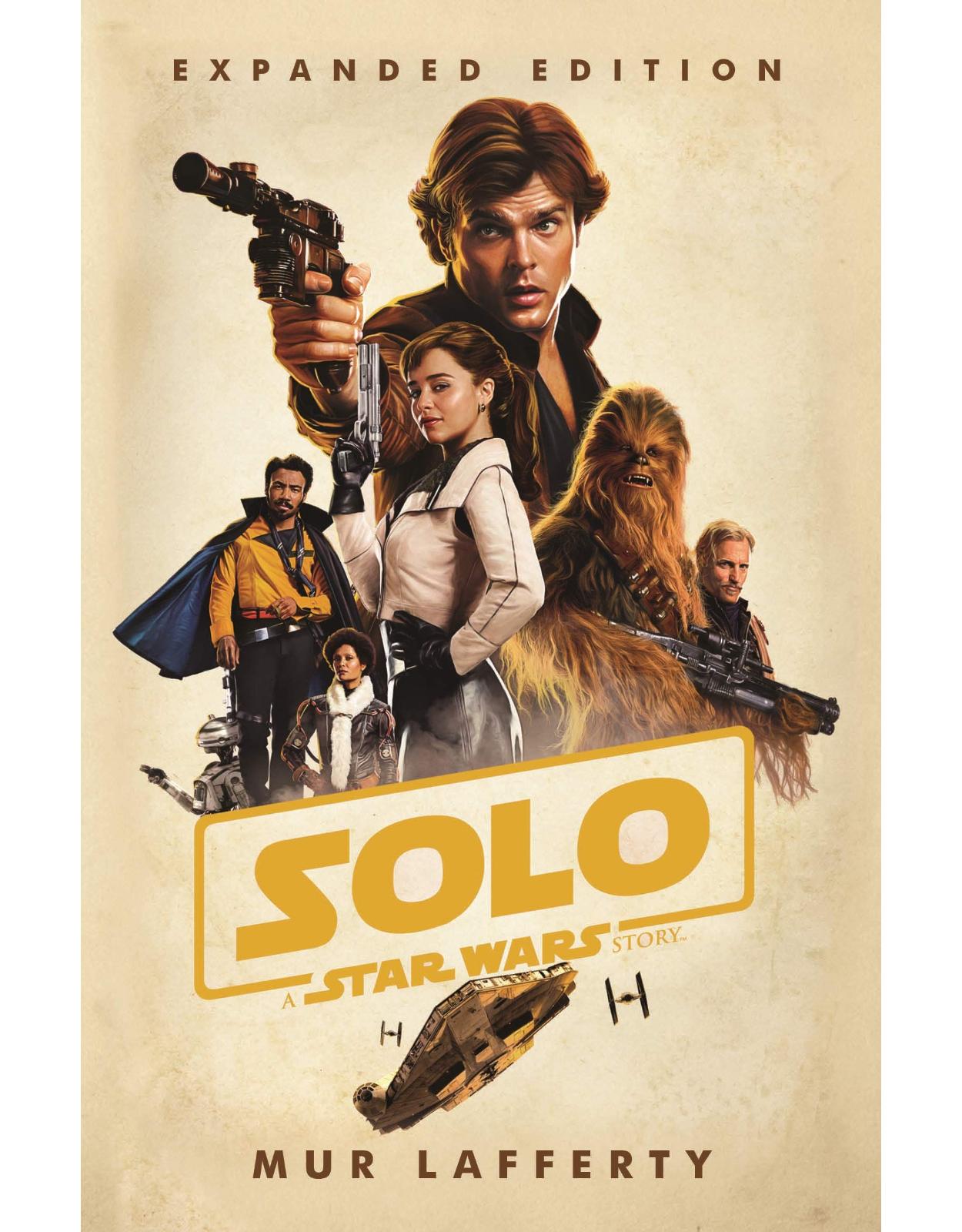 Solo: A Star Wars Story: Expanded Edition 