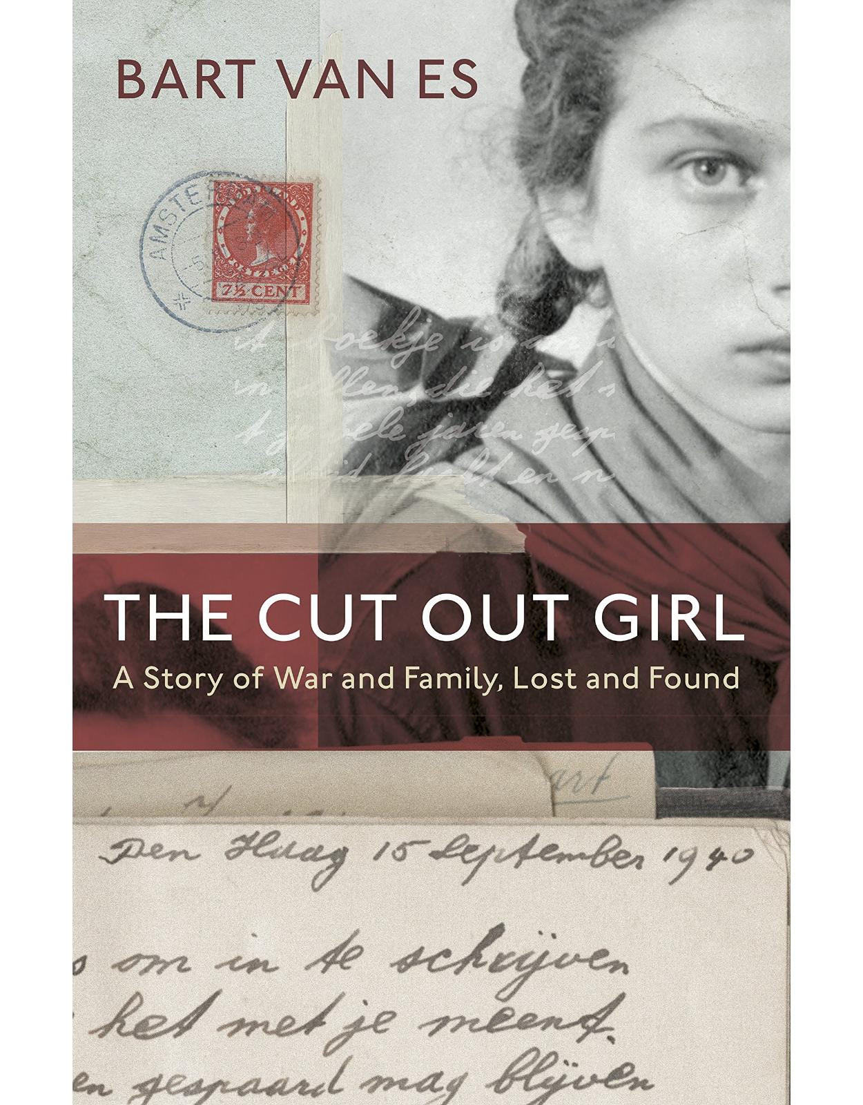 The Cut Out Girl: A Story of War and Family, Lost and Found