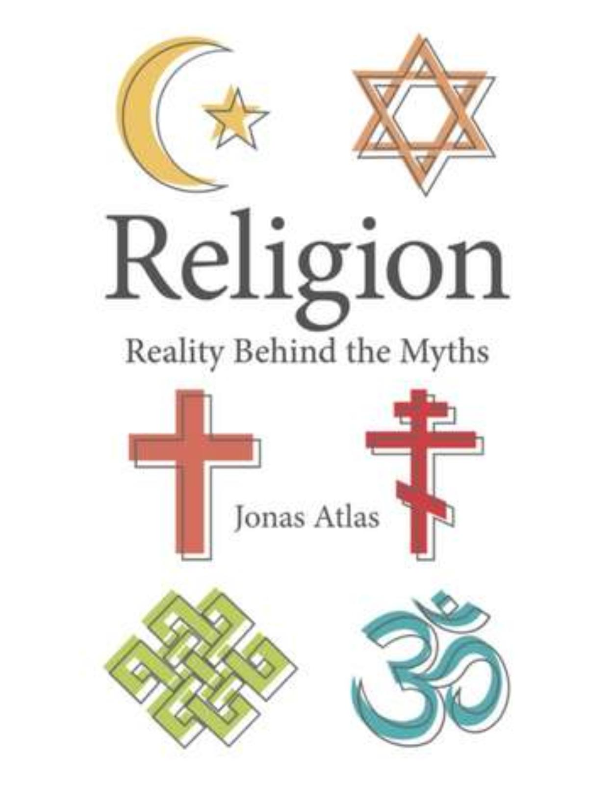 Religion – Reality Behind the Myths