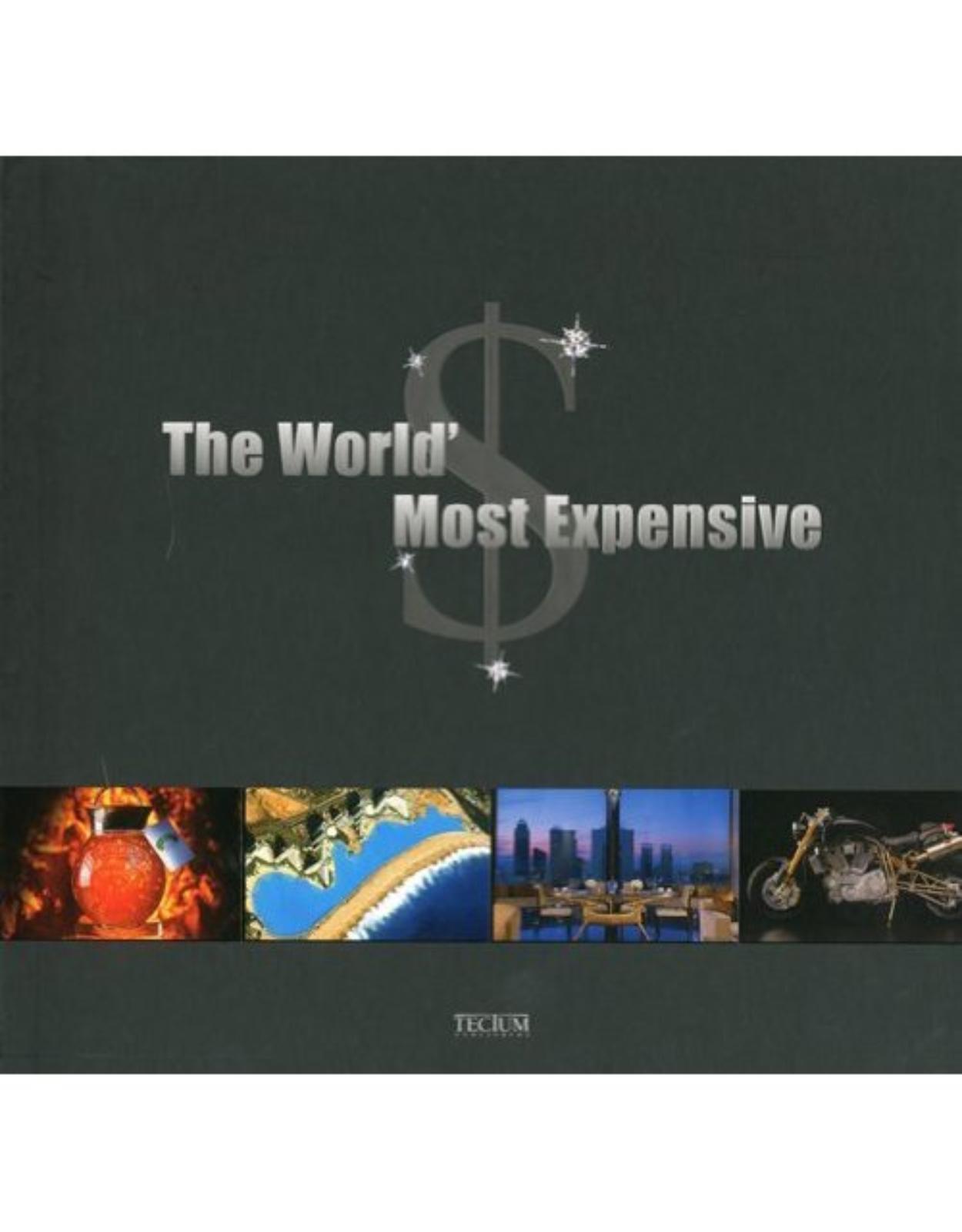 The World's Most Expensive