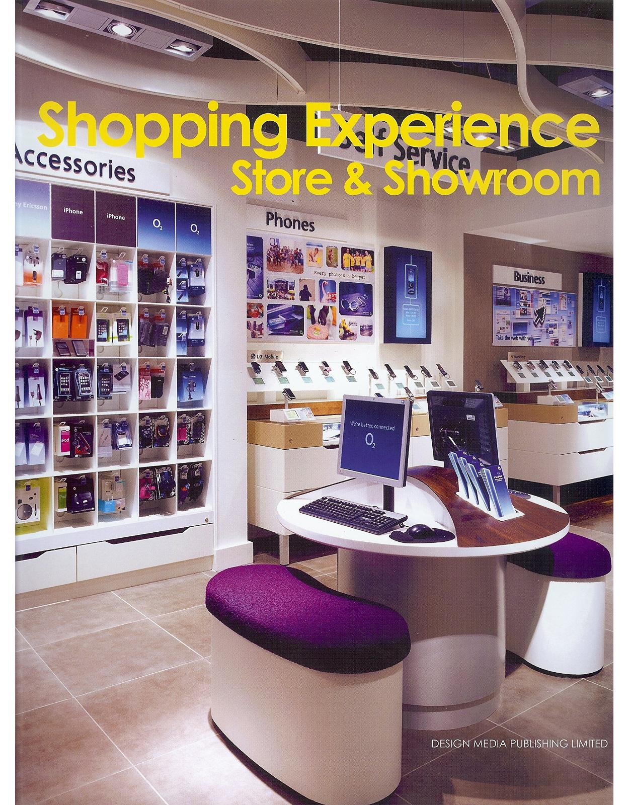 Shopping Experience: Store & Showroom