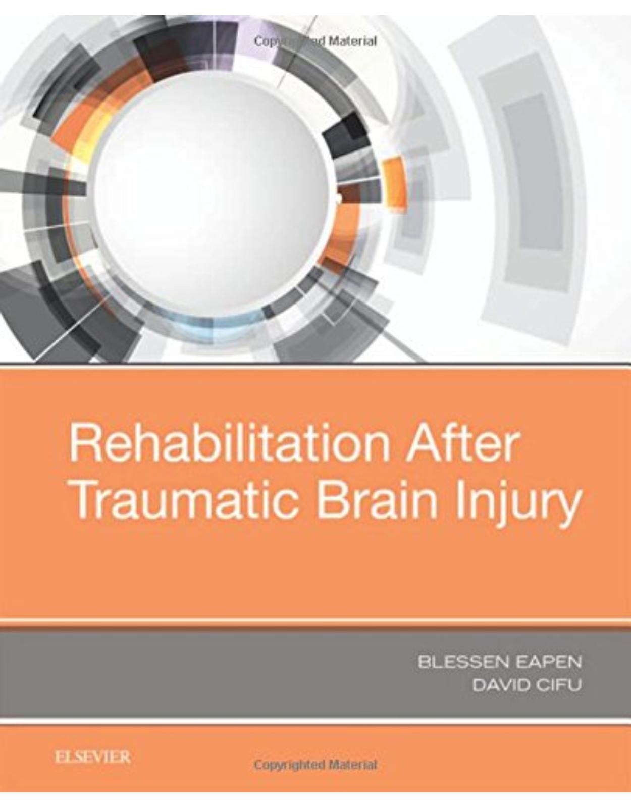 Rehabilitation After Traumatic Brain Injury