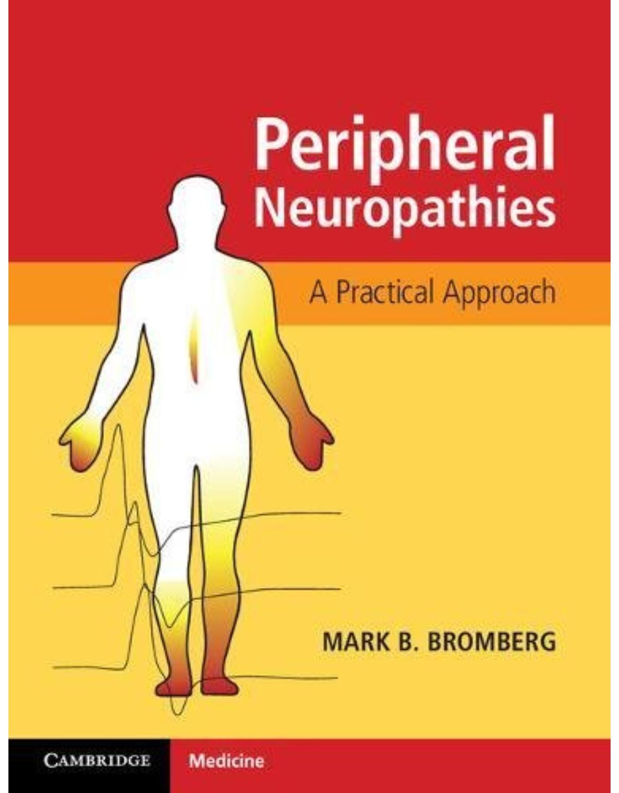 Peripheral Neuropathies: A Practical Approach
