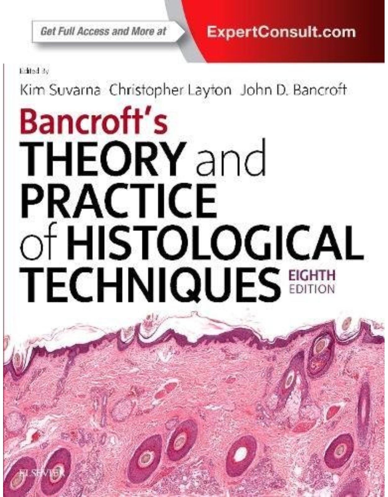 Bancroft's Theory and Practice of Histological Techniques, 8th Edition