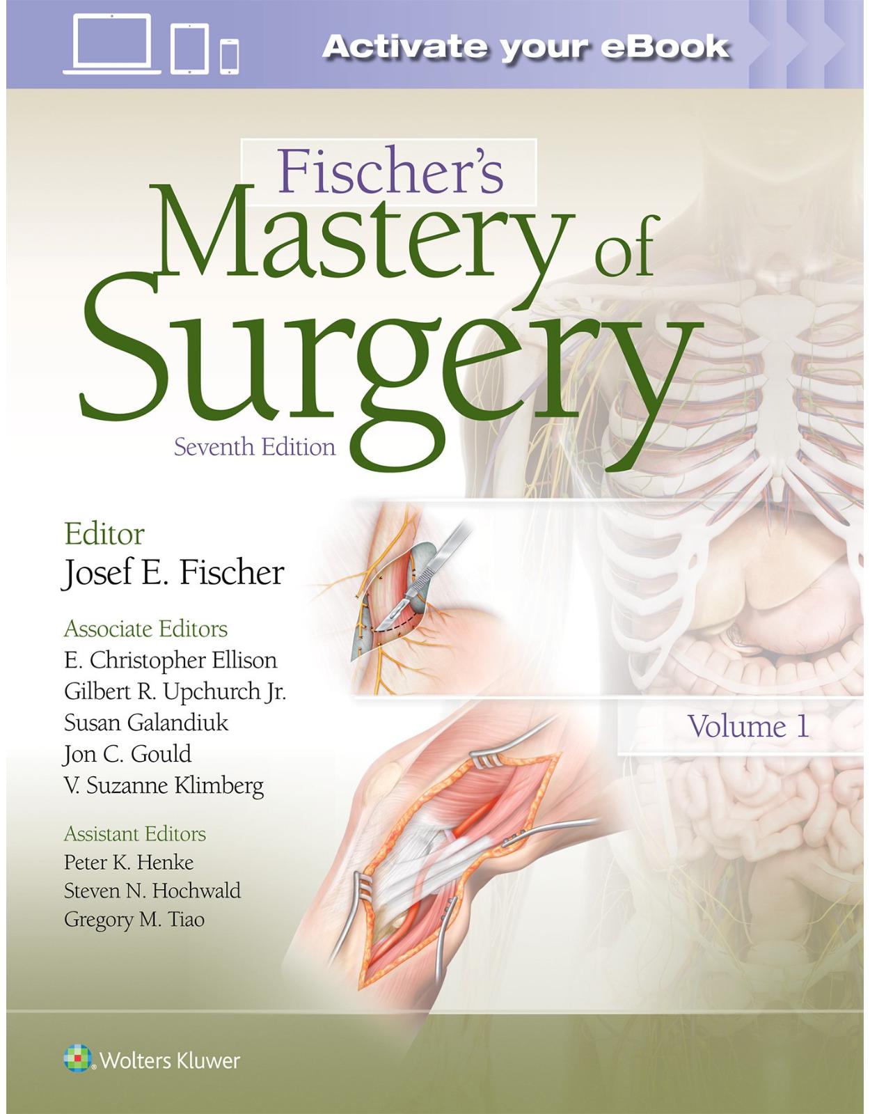 Fischer’s Mastery of Surgery, 7e