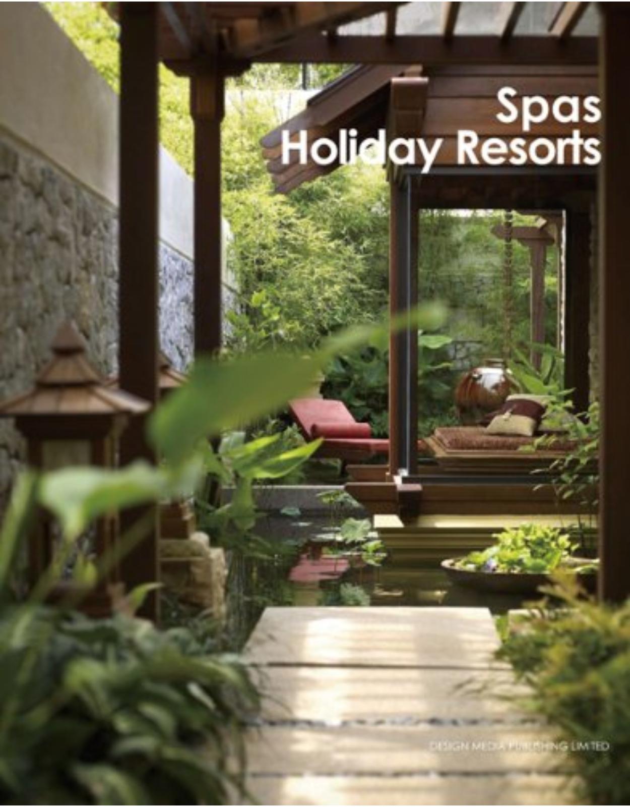 Spas and Holiday Resorts