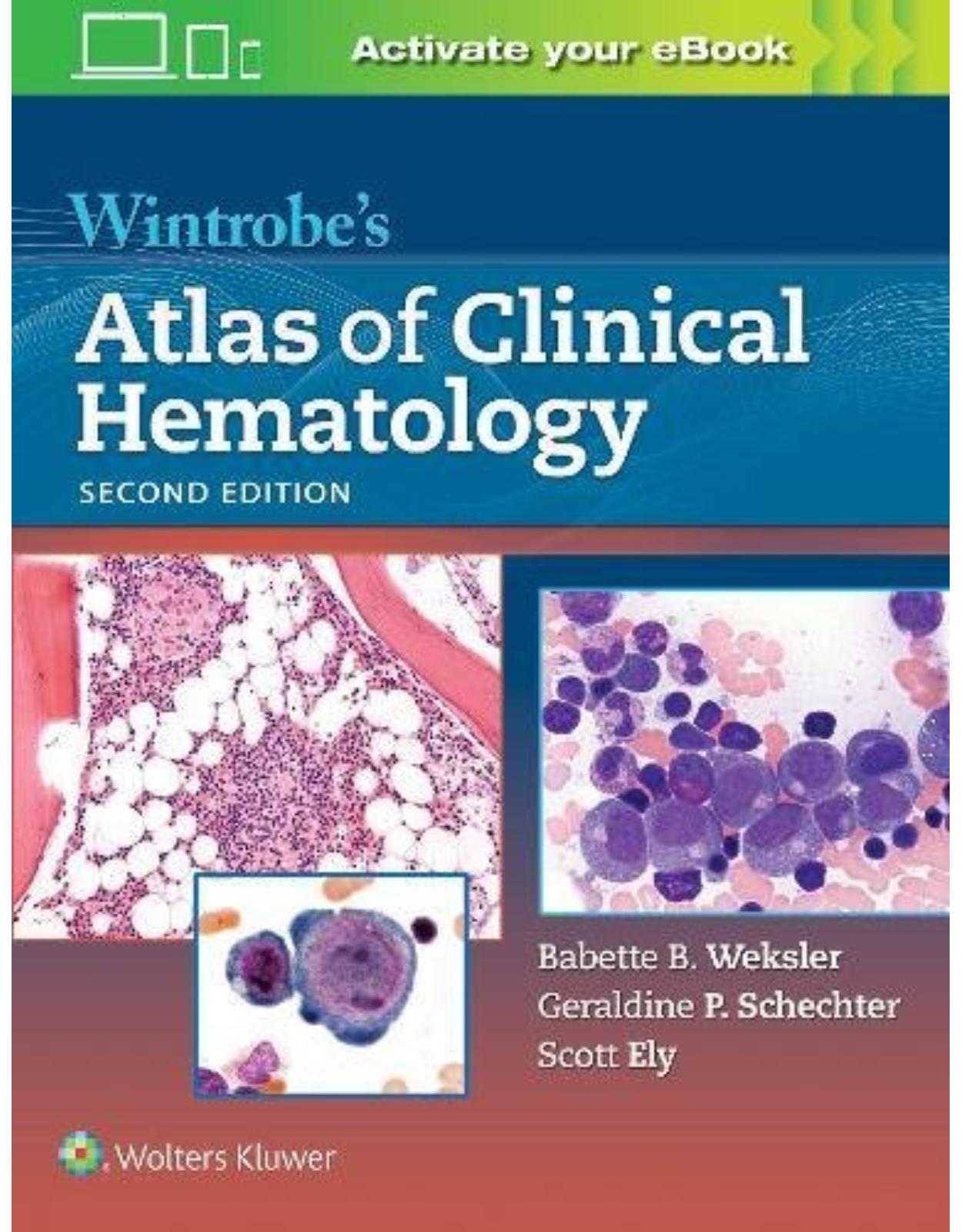 Wintrobe's Atlas of Clinical Hematology