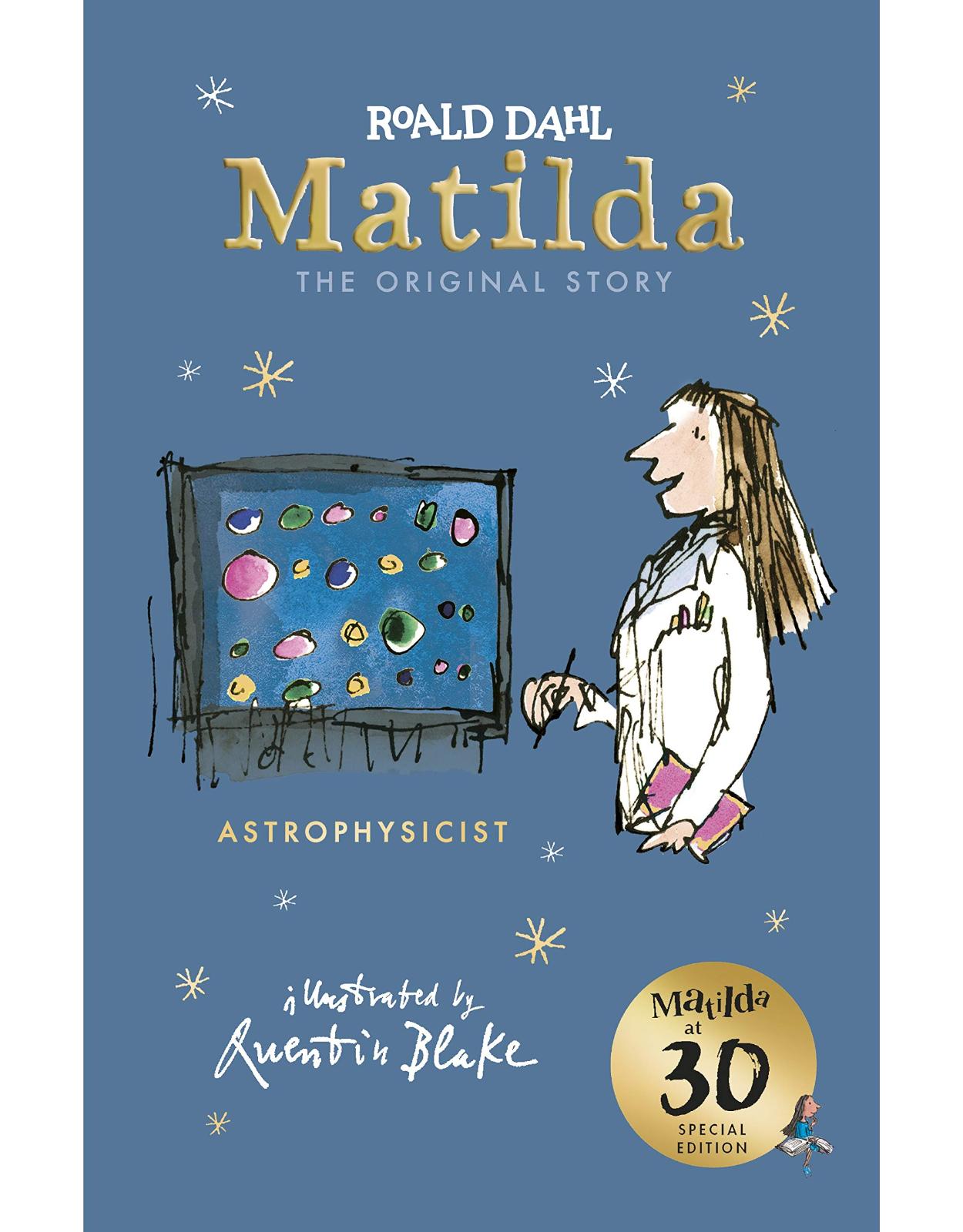 Matilda at 30: Astrophysicist