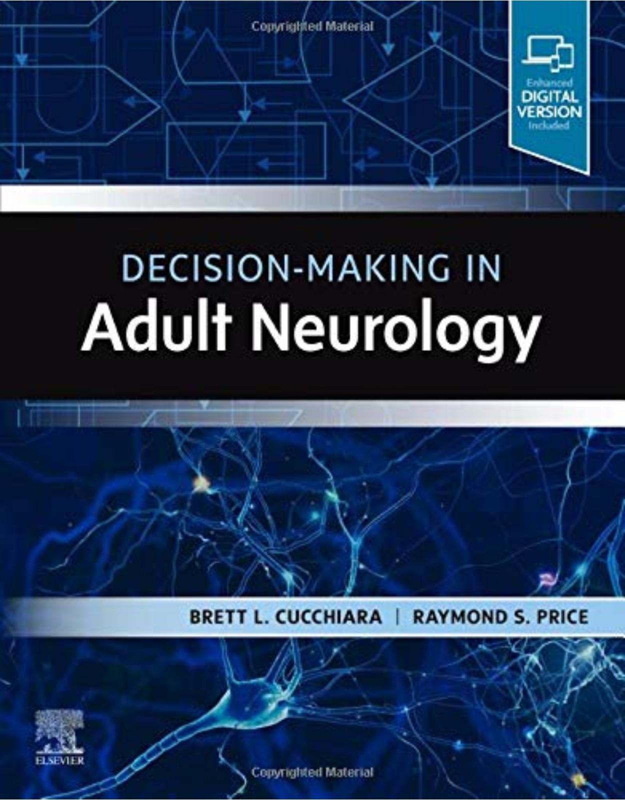Decision-Making in Adult Neurology