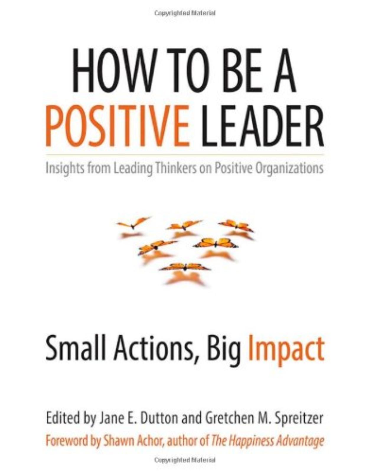 How to Be a Positive Leader: Small Actions, Big Impact