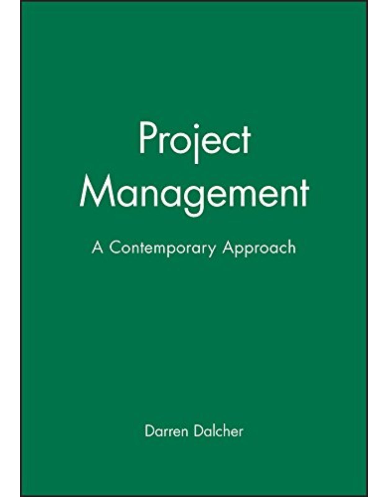 Project Management: A Contemporary Approach
