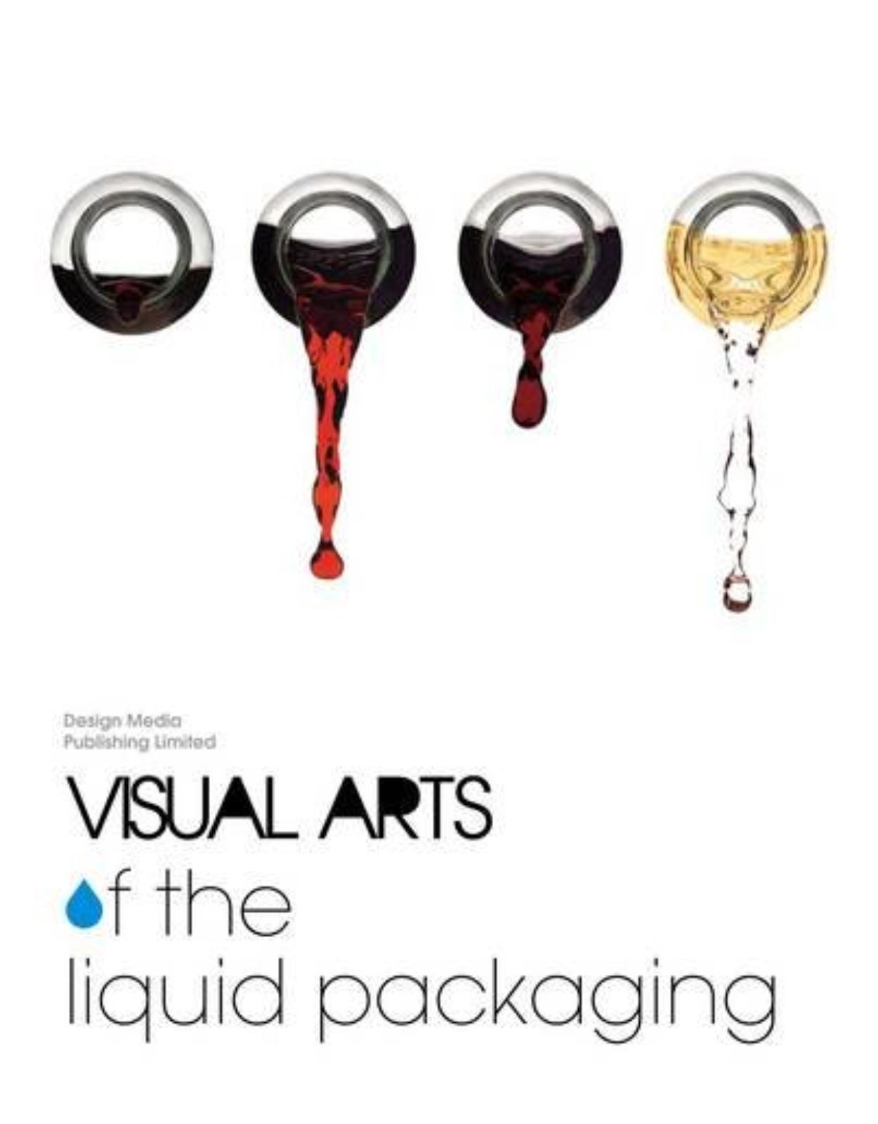 Visual Arts of the Liquid Packaging