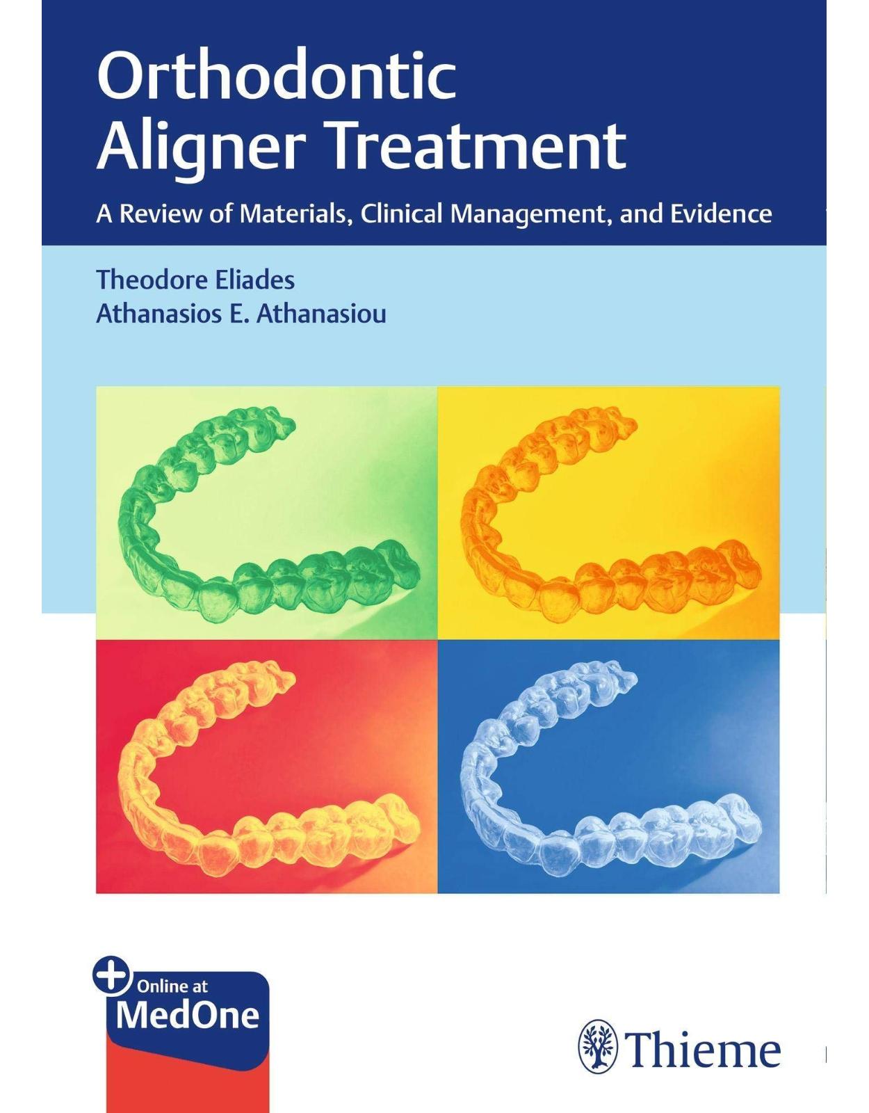 Orthodontic Aligner Treatment: A Review of Materials, Clinical Management, and Evidence