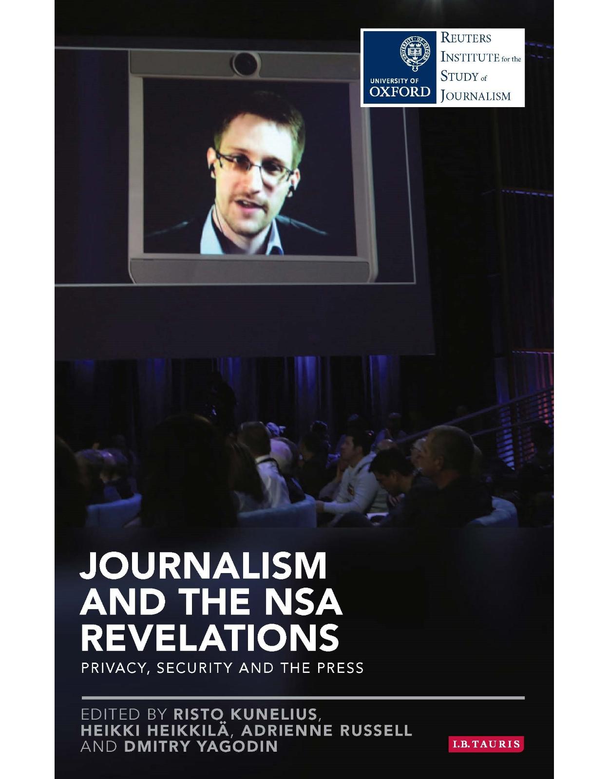 Journalism and the NSA Revelations (Reuters Institute for the Study of Journalism) 