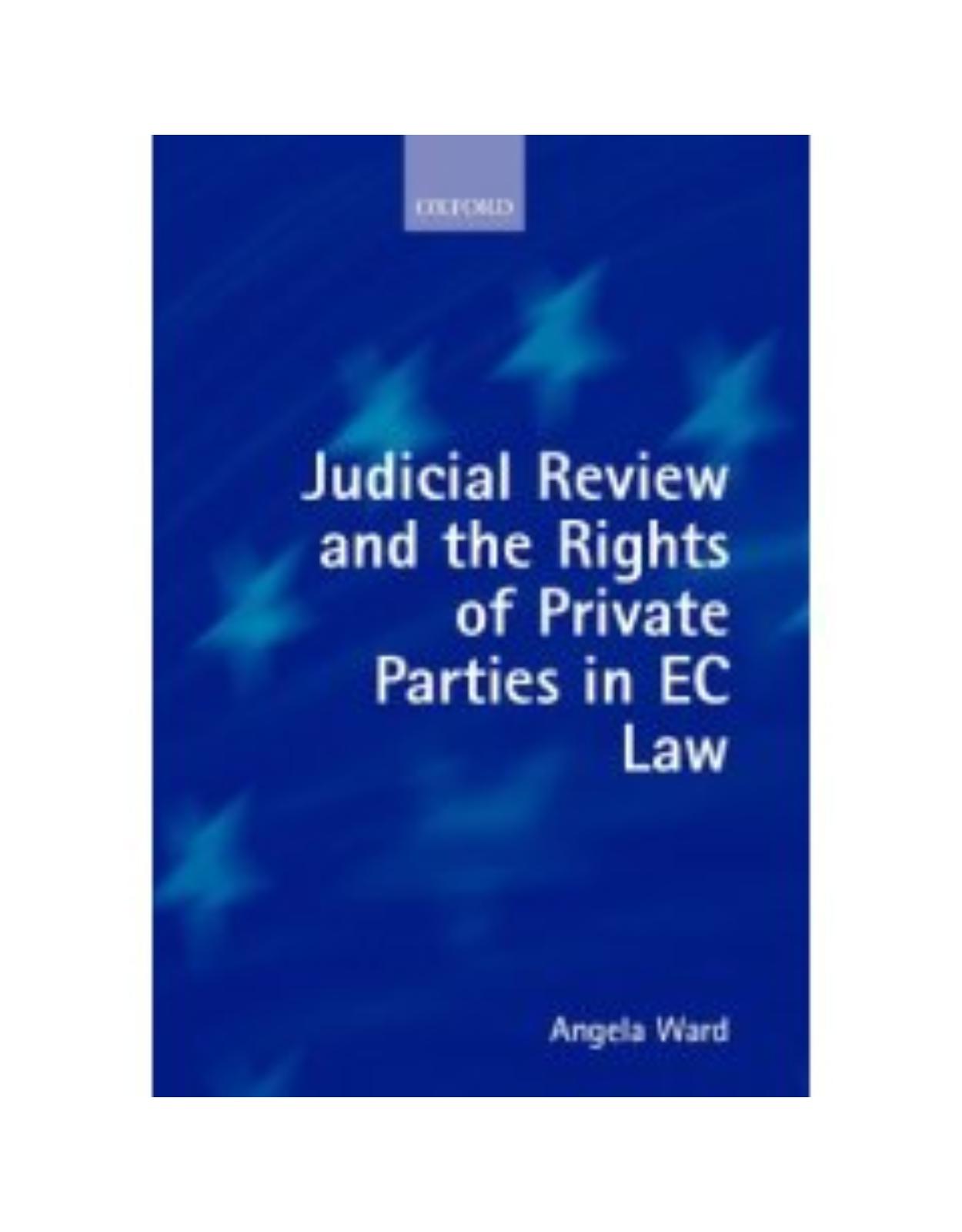 Judicial Review and the Rights of Private Parties in EC Law