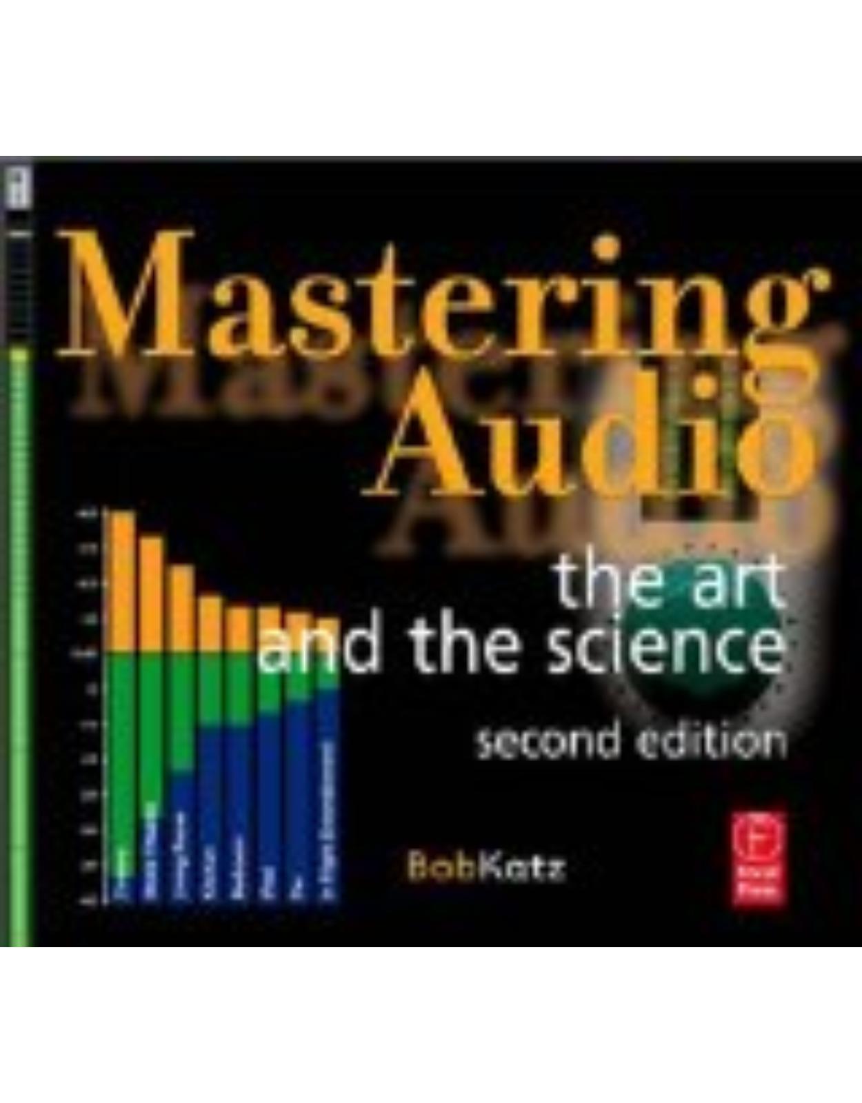 Mastering Audio: The art and the science