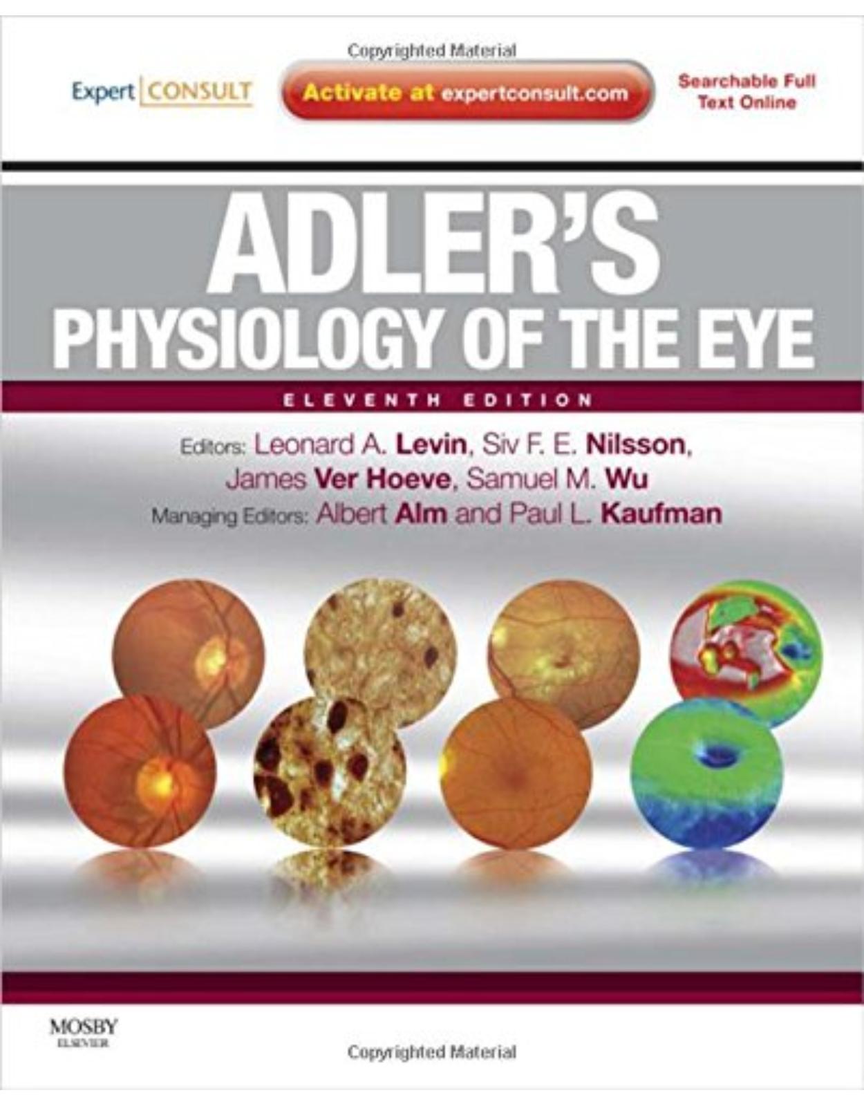 Adler's Physiology of the Eye: Expert Consult - Online and Print 11e