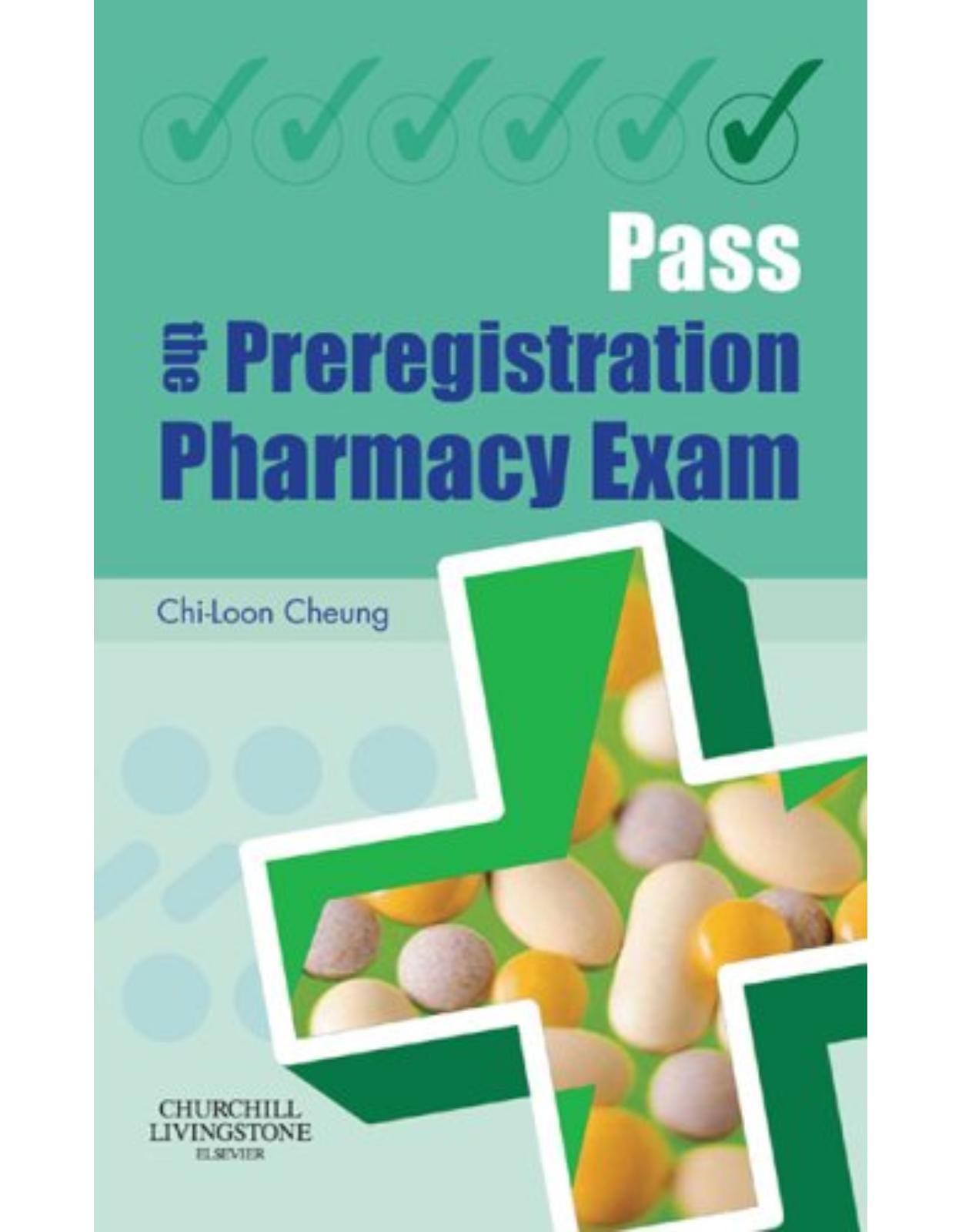 Pass the Preregistration Pharmacy Exam