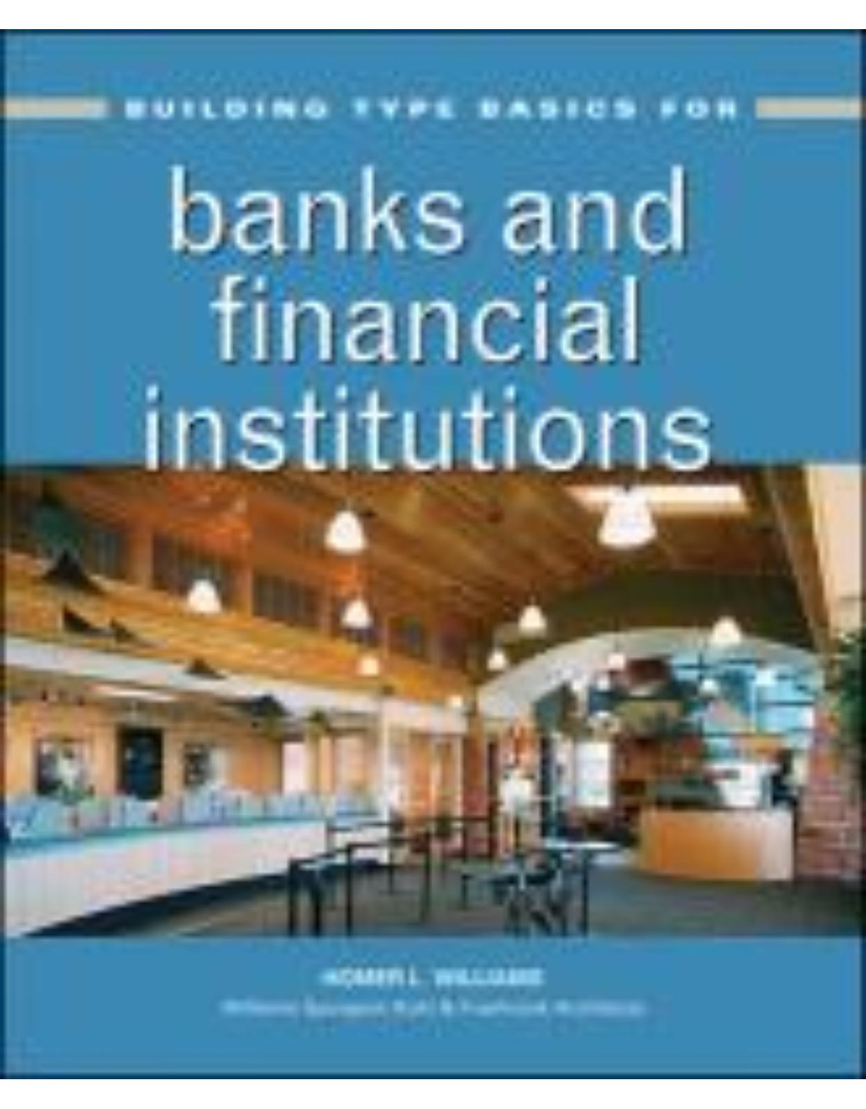 Building Type Basics for Banks and Financial Institutions