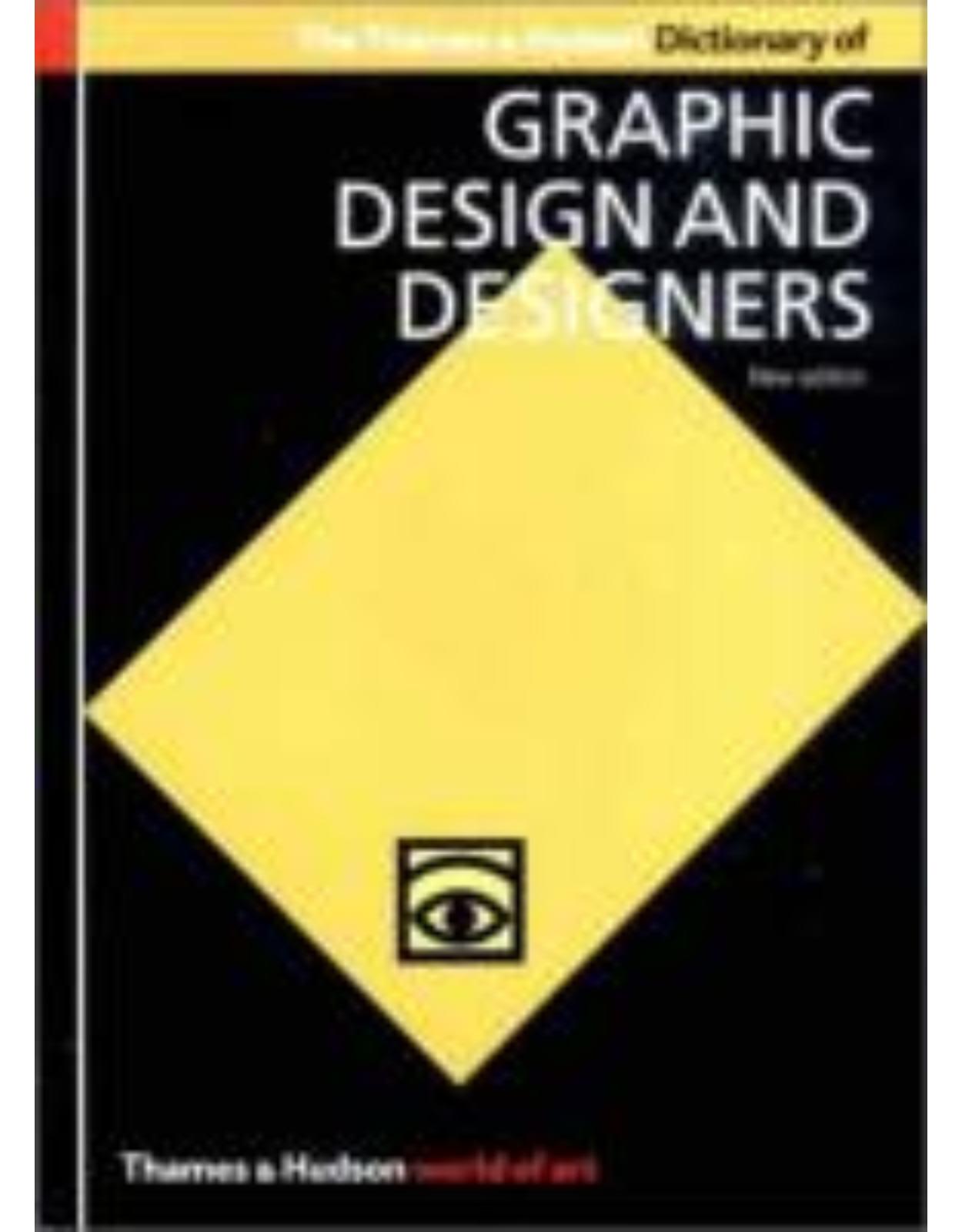 Thames and Hudson Dictionary of Graphic Design and Designers Revised edition