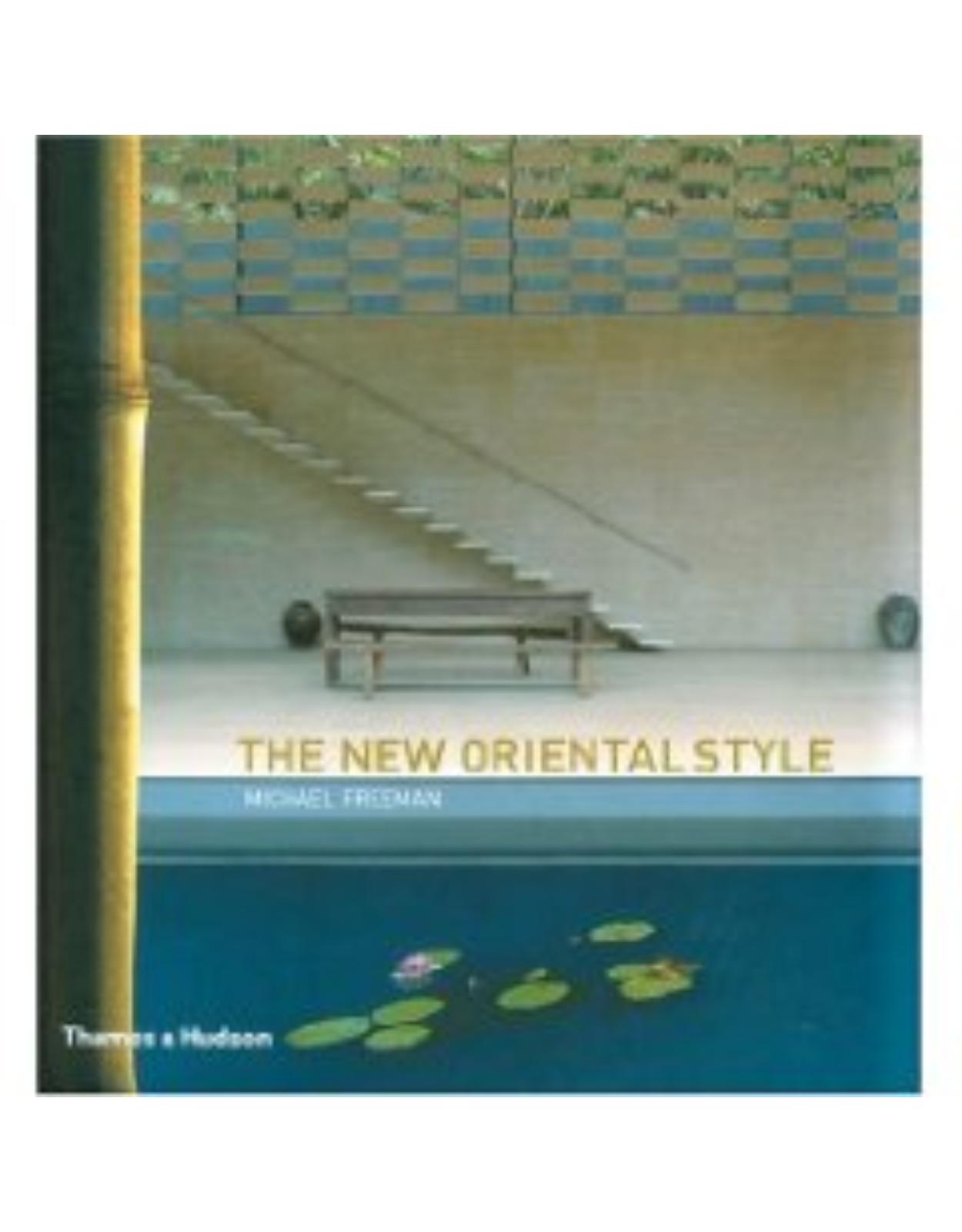 The New Oriental Style