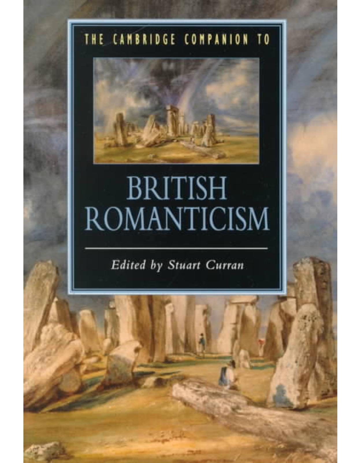 The Cambridge Companion to British Romanticism