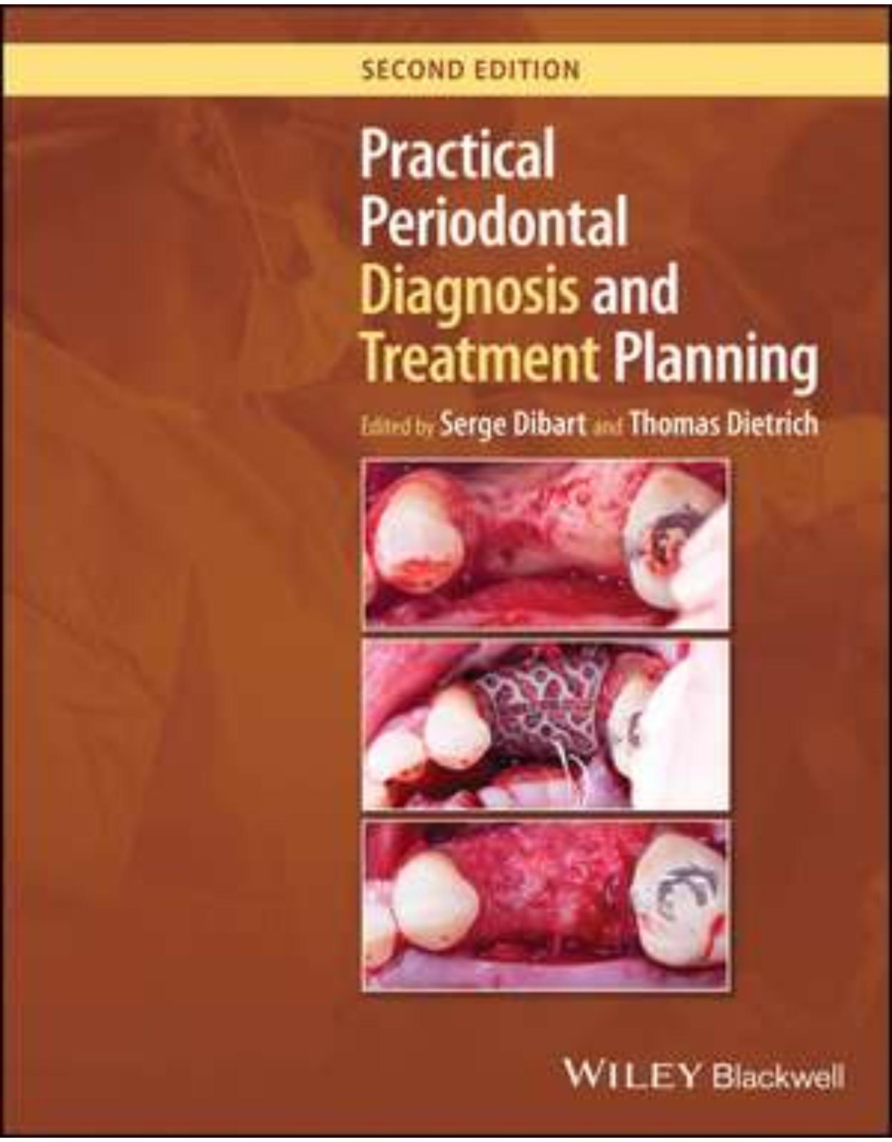 Practical Periodontal Diagnosis and Treatment Planning