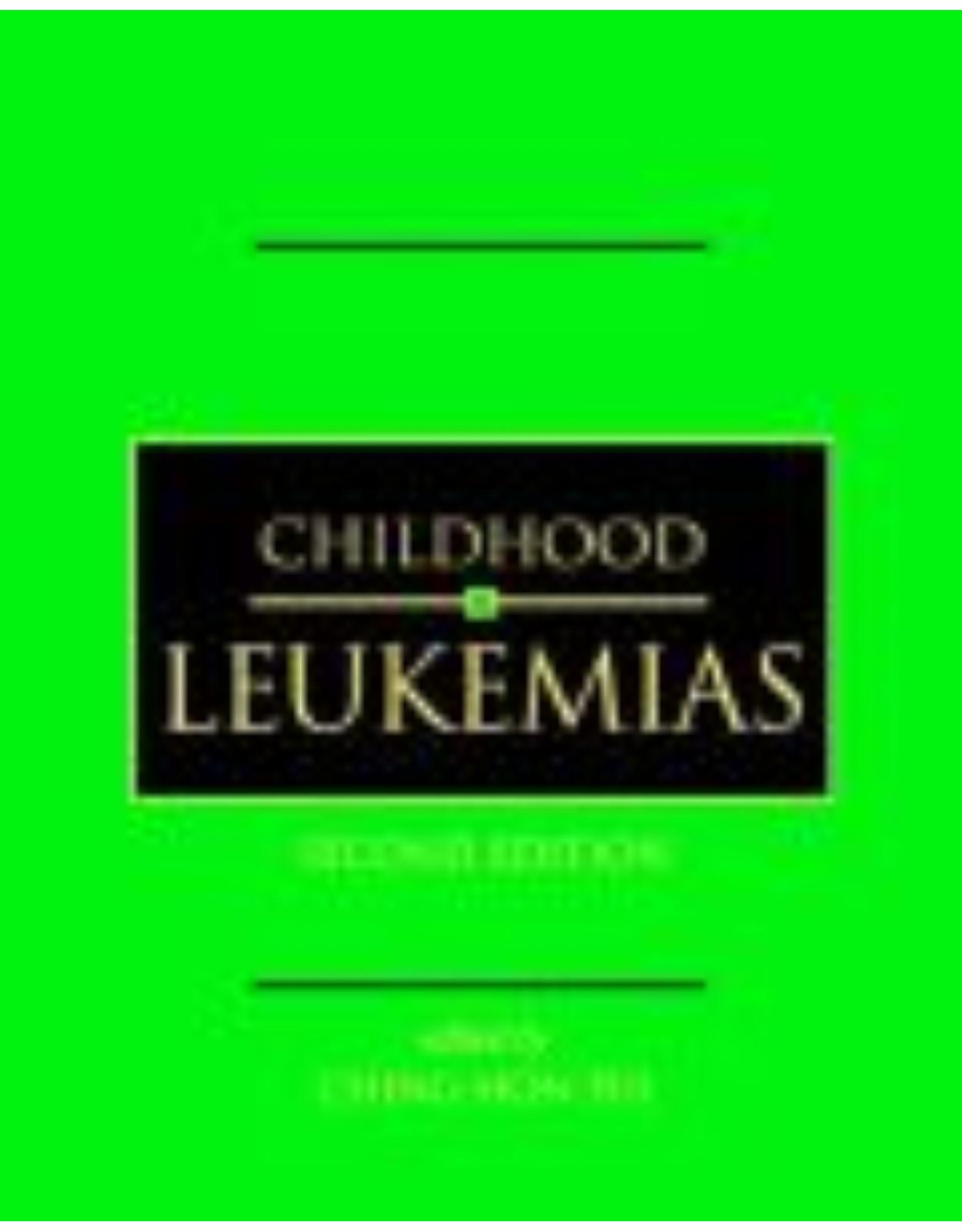 Childhood Leukemias (2nd ed)